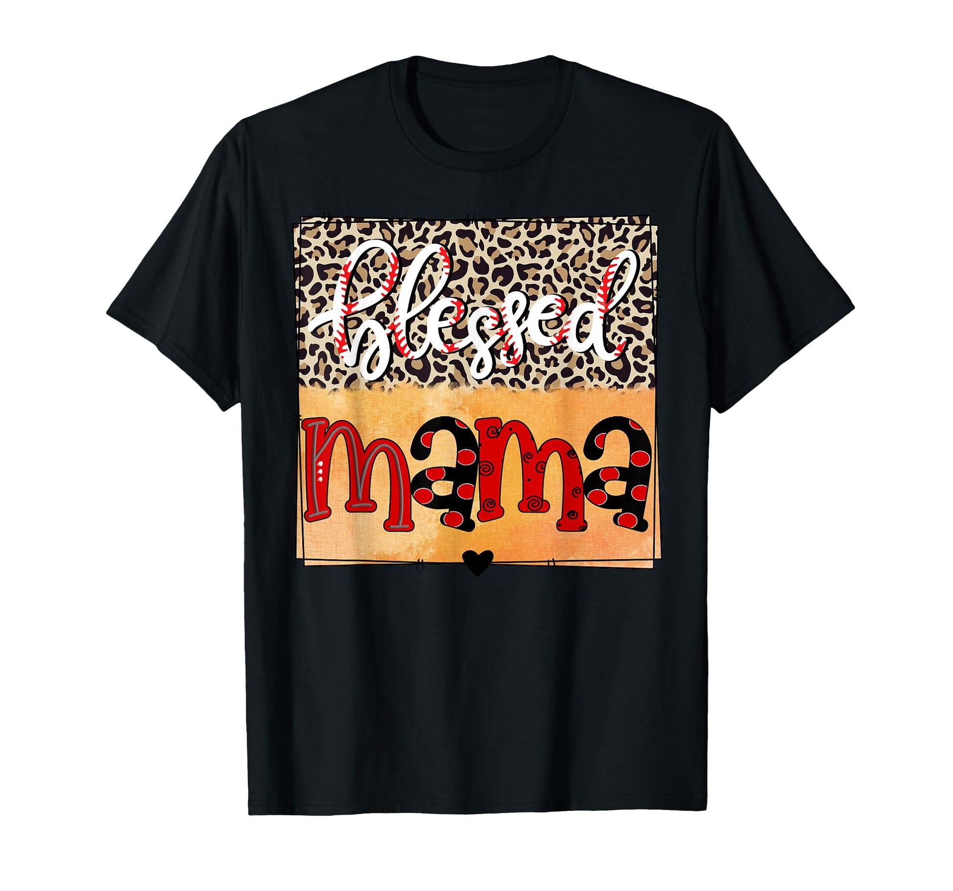 Blessed Mama Baseball Mom Softball T-Shirt - Aesthetic Graphic Unisex - T-Shirt, Sweatshirt, Hoodie