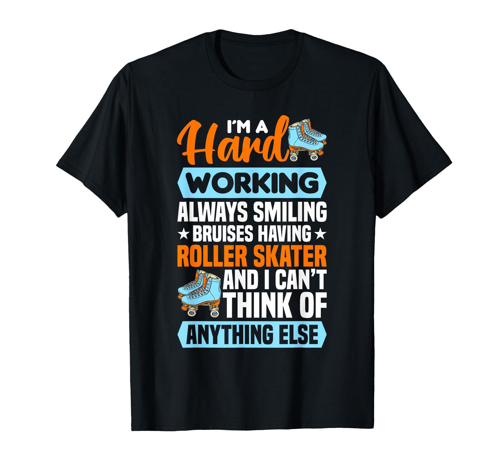 Roller Skater Party Rollerskates T-Shirt - Casual Everyday Wear Men Women - T-Shirt, Sweatshirt, Hoodie