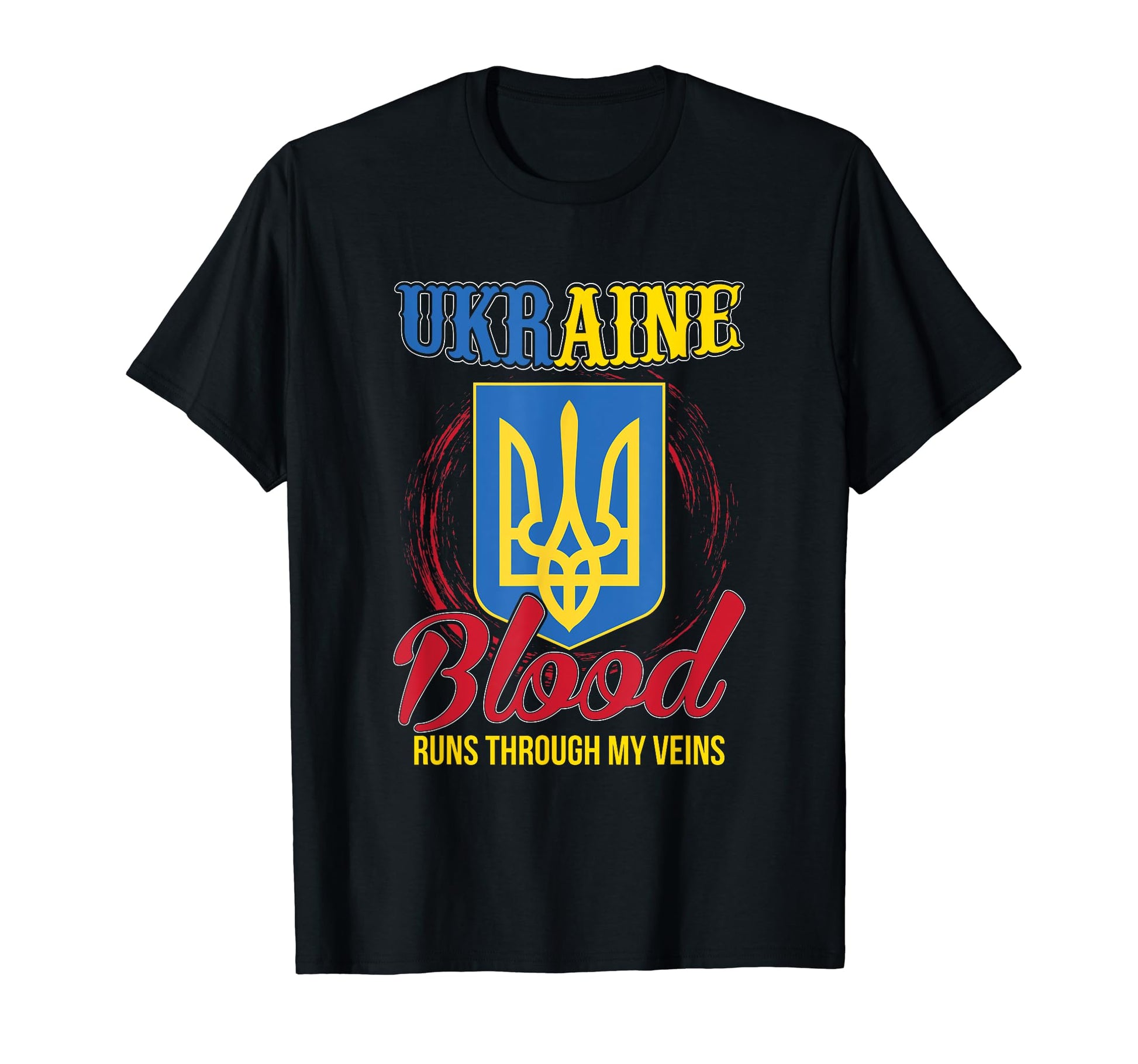 Ukraine Blood Runs Through My Veins T-Shirt - Aesthetic Graphic for Adults - T-Shirt, Sweatshirt, Hoodie