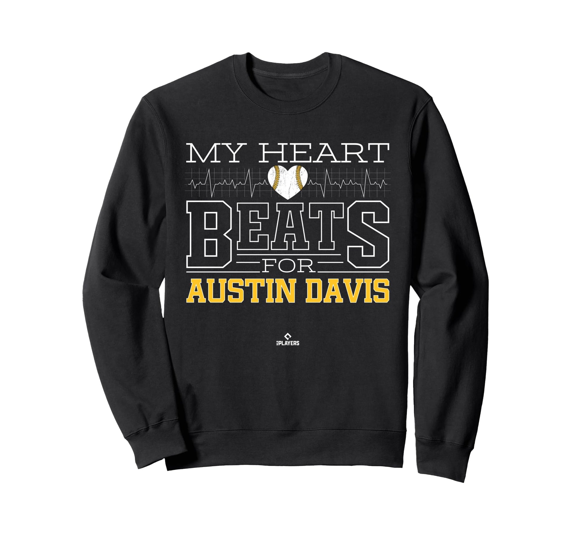 My Heart Beats Austin Davis Sweatshirt - Novelty Apparel for Adults - T-Shirt, Sweatshirt, Hoodie