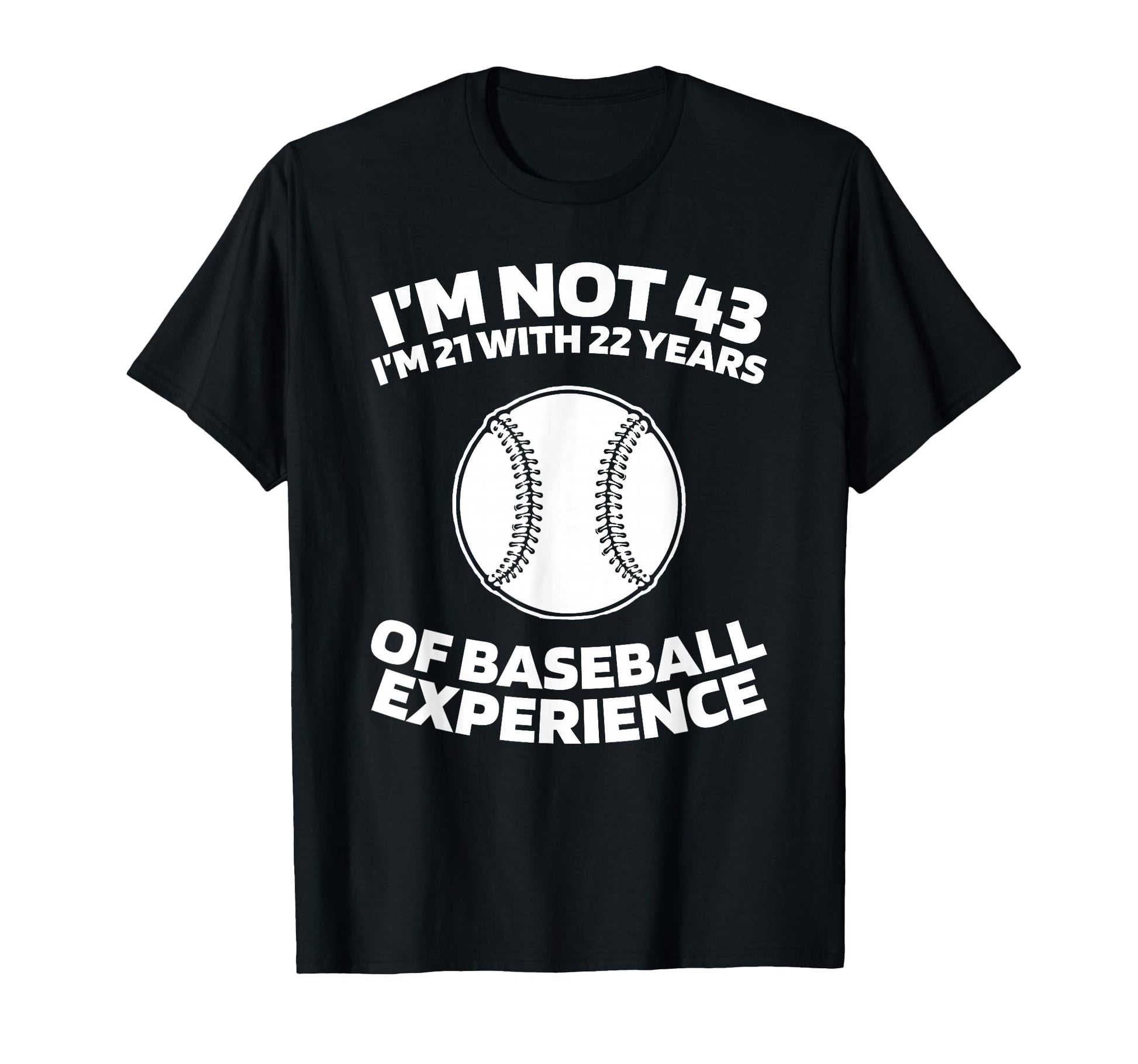 43 Years Old Team Player Baseball T-Shirt - Trendy Graphic Men Women - T-Shirt, Sweatshirt, Hoodie