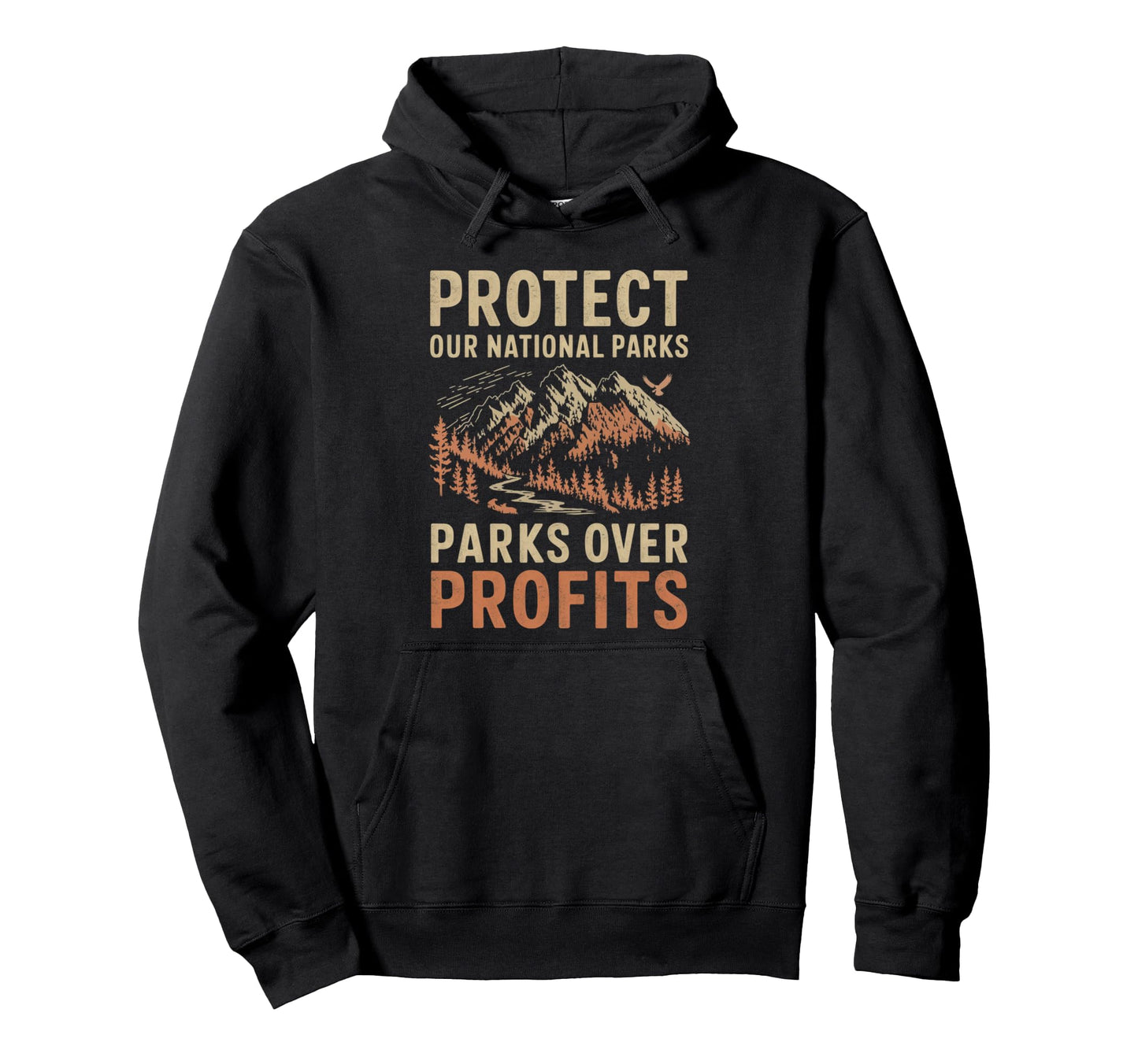 Protect Our National Parks Hiking Hoodie - Fun Novelty Design Unisex - T-Shirt, Sweatshirt, Hoodie