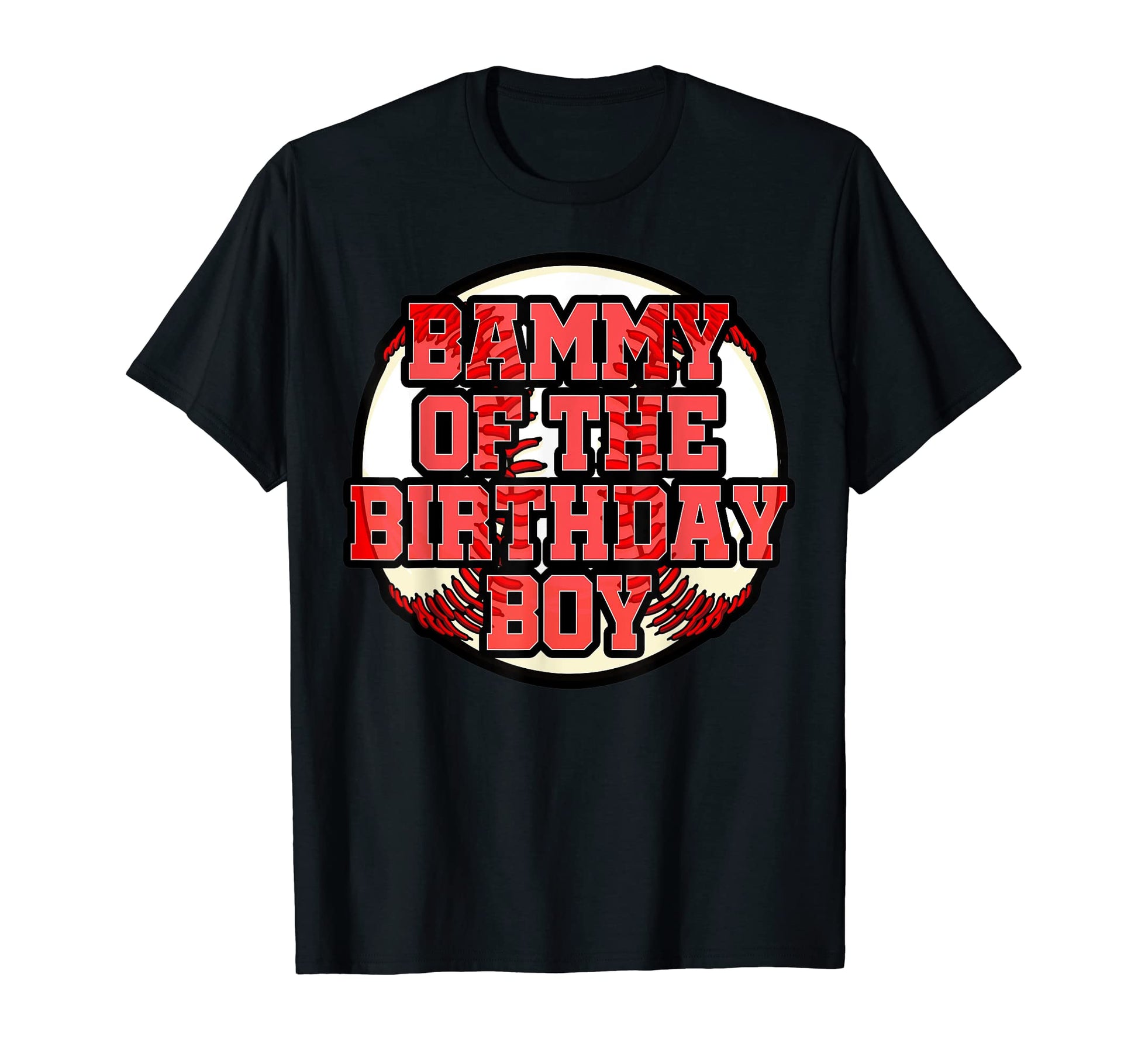 Bammy Birthday Baseball Bday Party T-Shirt - Aesthetic Graphic Unisex - T-Shirt, Sweatshirt, Hoodie