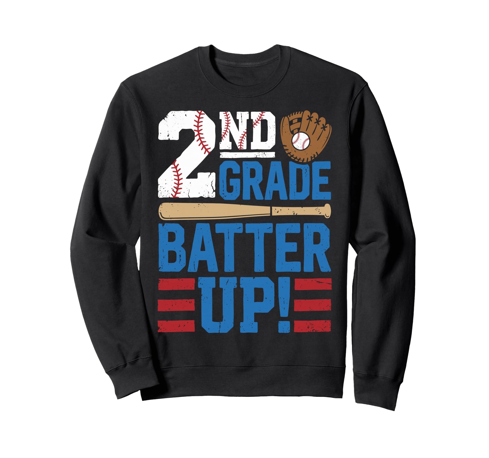 Second 2Nd Grade Batter Up Sweatshirt - Fun Novelty Design for Adults - T-Shirt, Sweatshirt, Hoodie