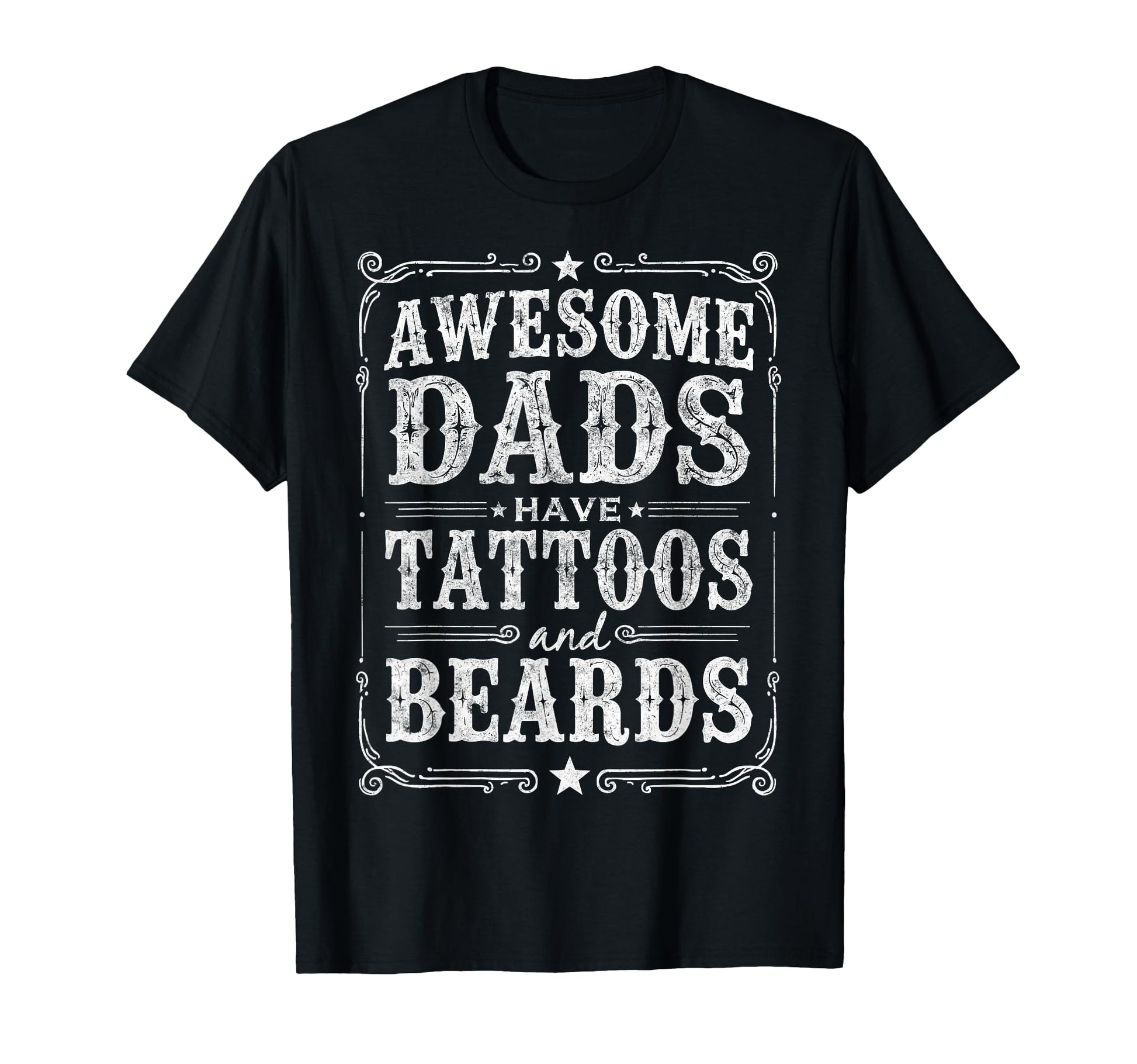 Awesome Dads Have Tattoos And Beards T-Shirt - Minimalist Print for Adults - T-Shirt, Sweatshirt, Hoodie