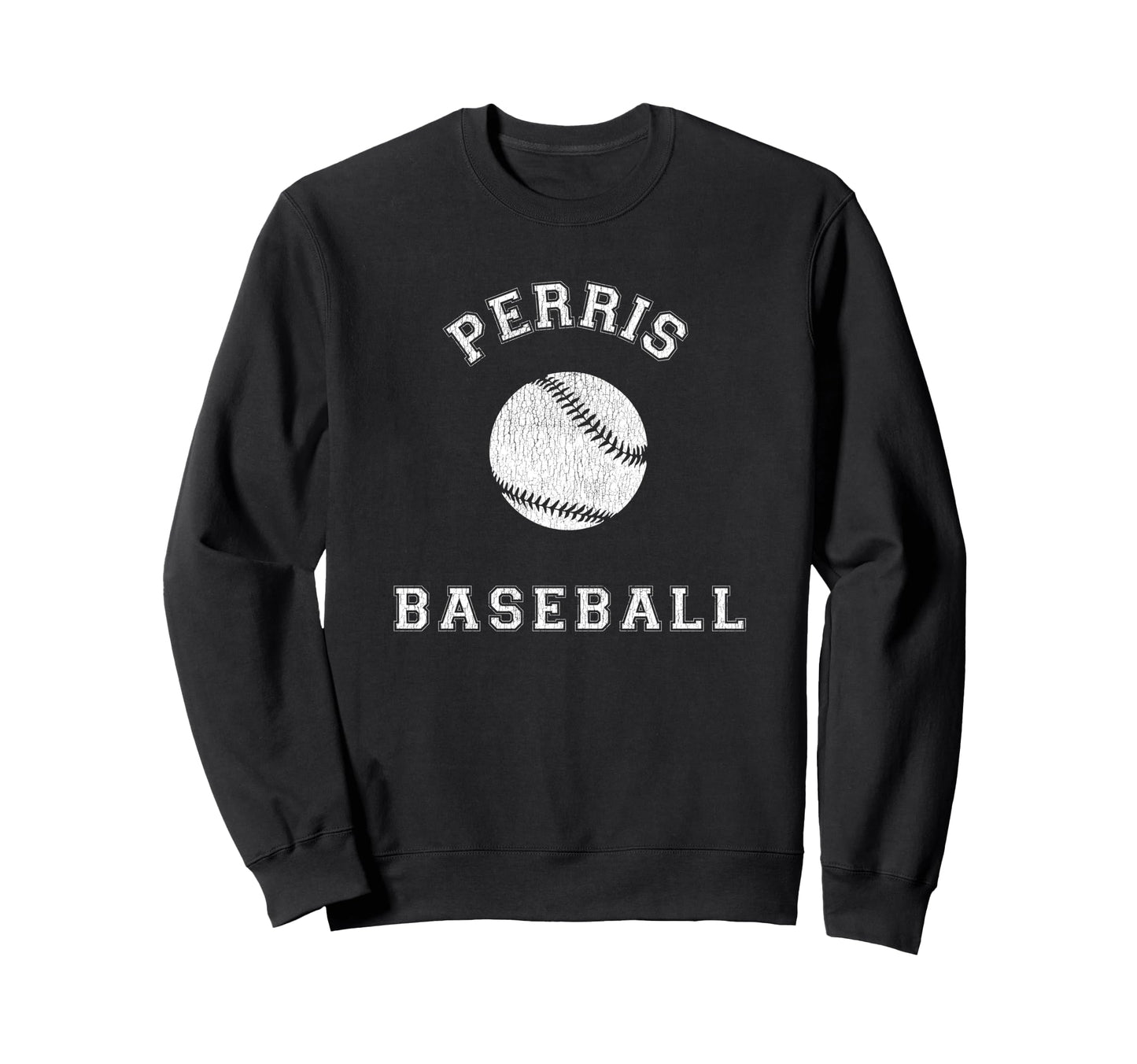 Perris Baseball Distressed Sweatshirt - Streetwear Style for Adults - T-Shirt, Sweatshirt, Hoodie