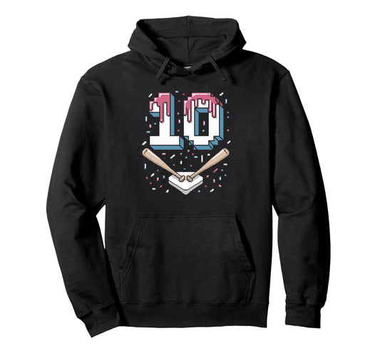 Baseball Birthday Ready Big 10 Hoodie - Casual Everyday Wear Men Women - T-Shirt, Sweatshirt, Hoodie