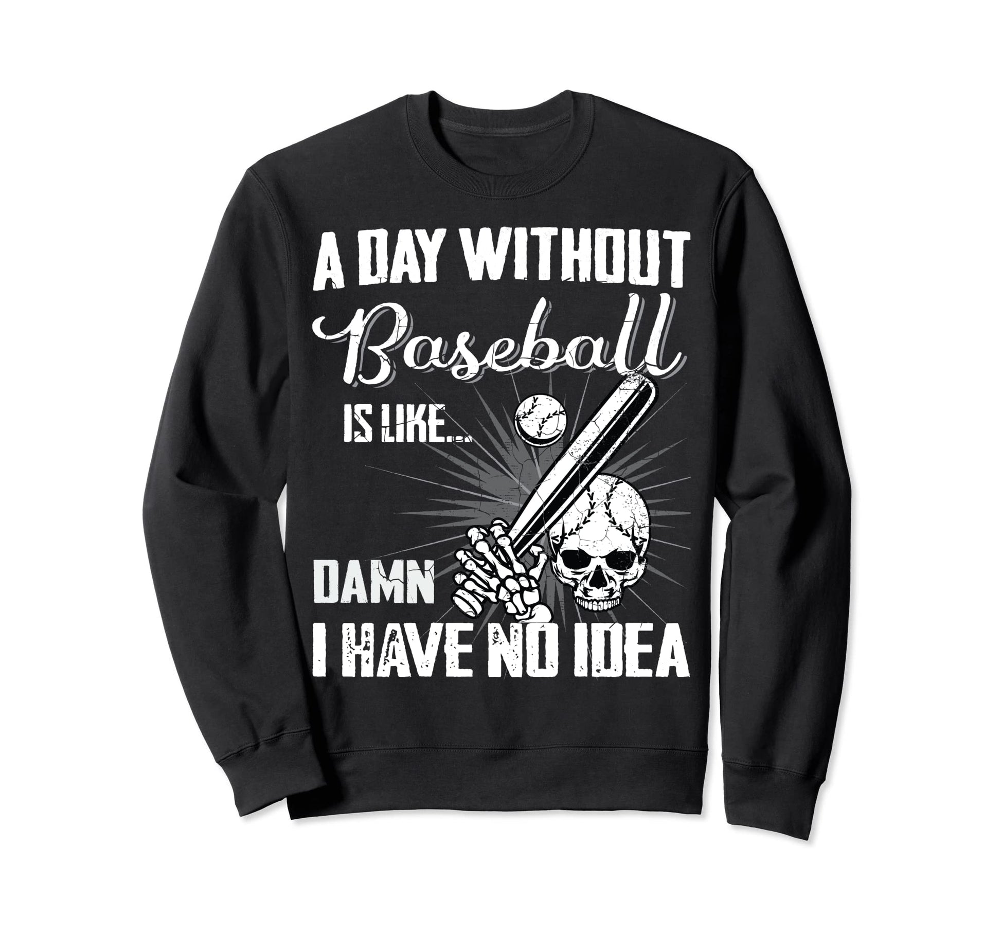 Funny Baseball Pitcher Catcher Sweatshirt - Streetwear Style for Adults - T-Shirt, Sweatshirt, Hoodie