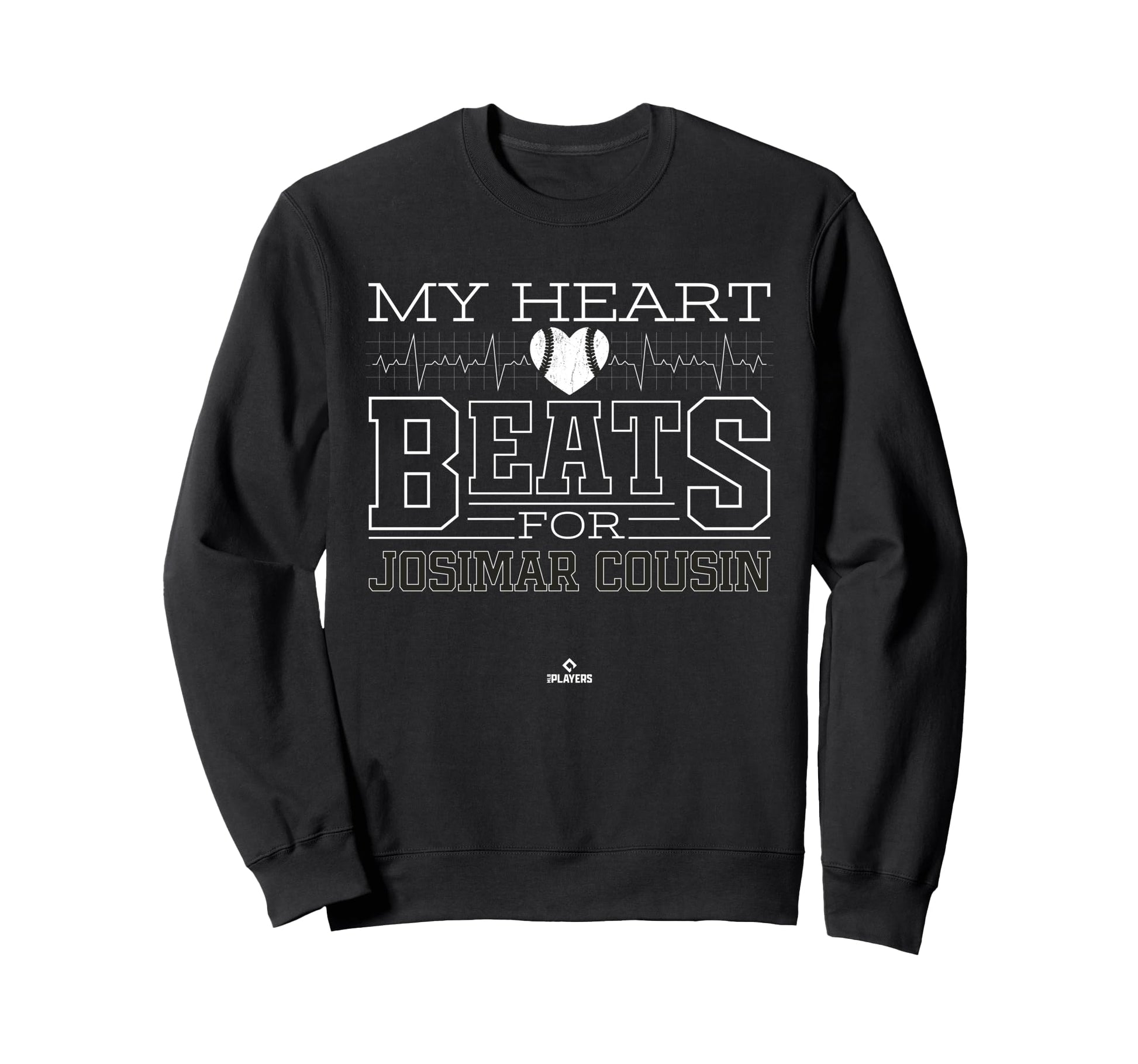 My Heart Beats Josimar Cousin Sweatshirt - Custom Art Print Unisex - T-Shirt, Sweatshirt, Hoodie