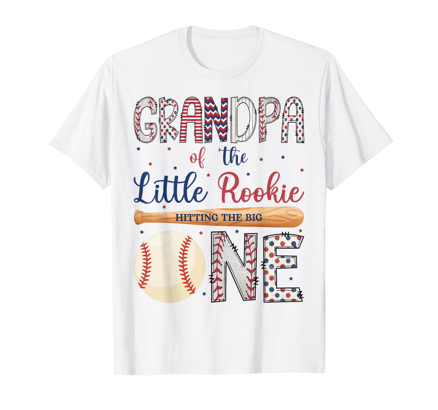 Grandpa One Little Rookie Baseball 1St T-Shirt - Graphic Print Men Women - T-Shirt, Sweatshirt, Hoodie