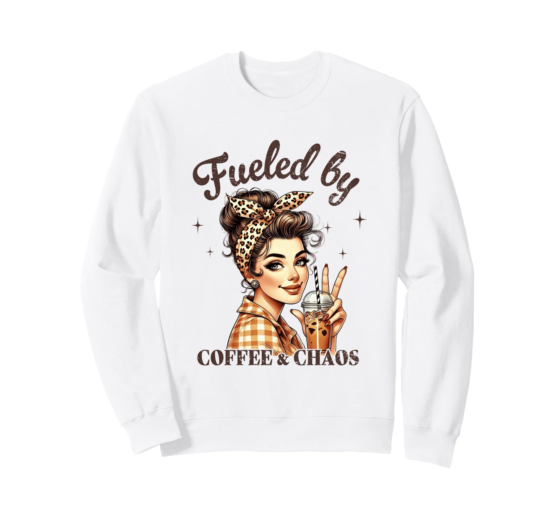 Fueled Coffee Chaos Funny Sweatshirt - Custom Art Print Men Women - T-Shirt, Sweatshirt, Hoodie