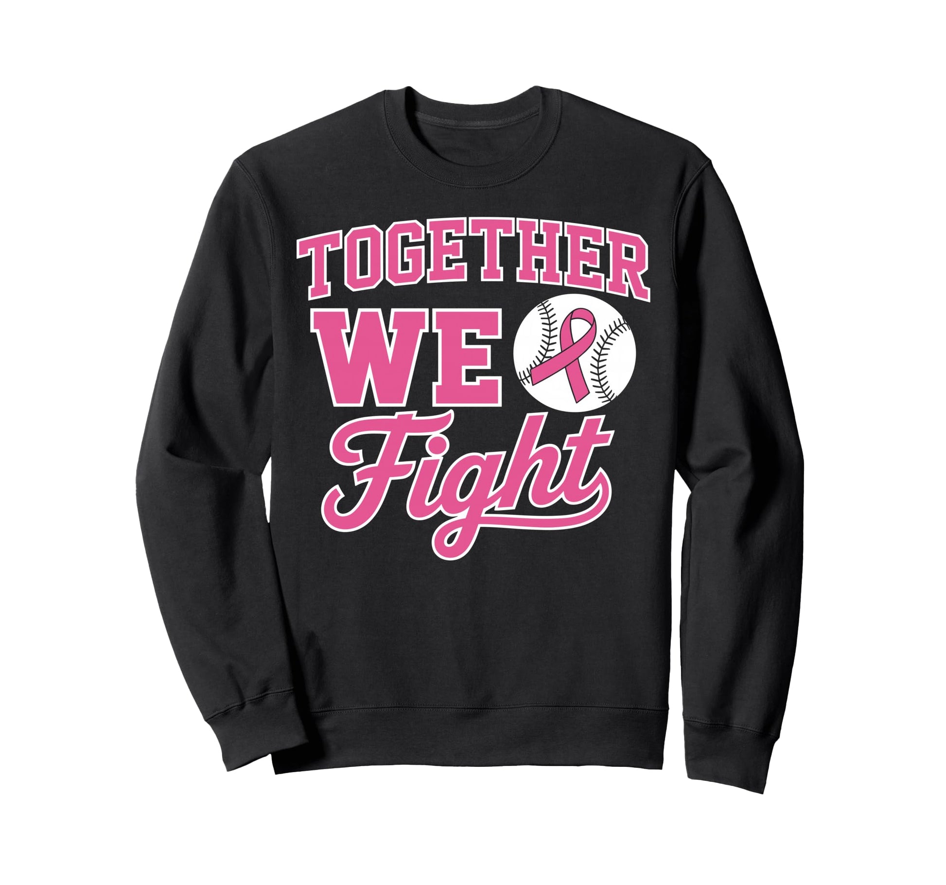 Together We Fight Baseball Breast Sweatshirt - Minimalist Print Unisex - T-Shirt, Sweatshirt, Hoodie