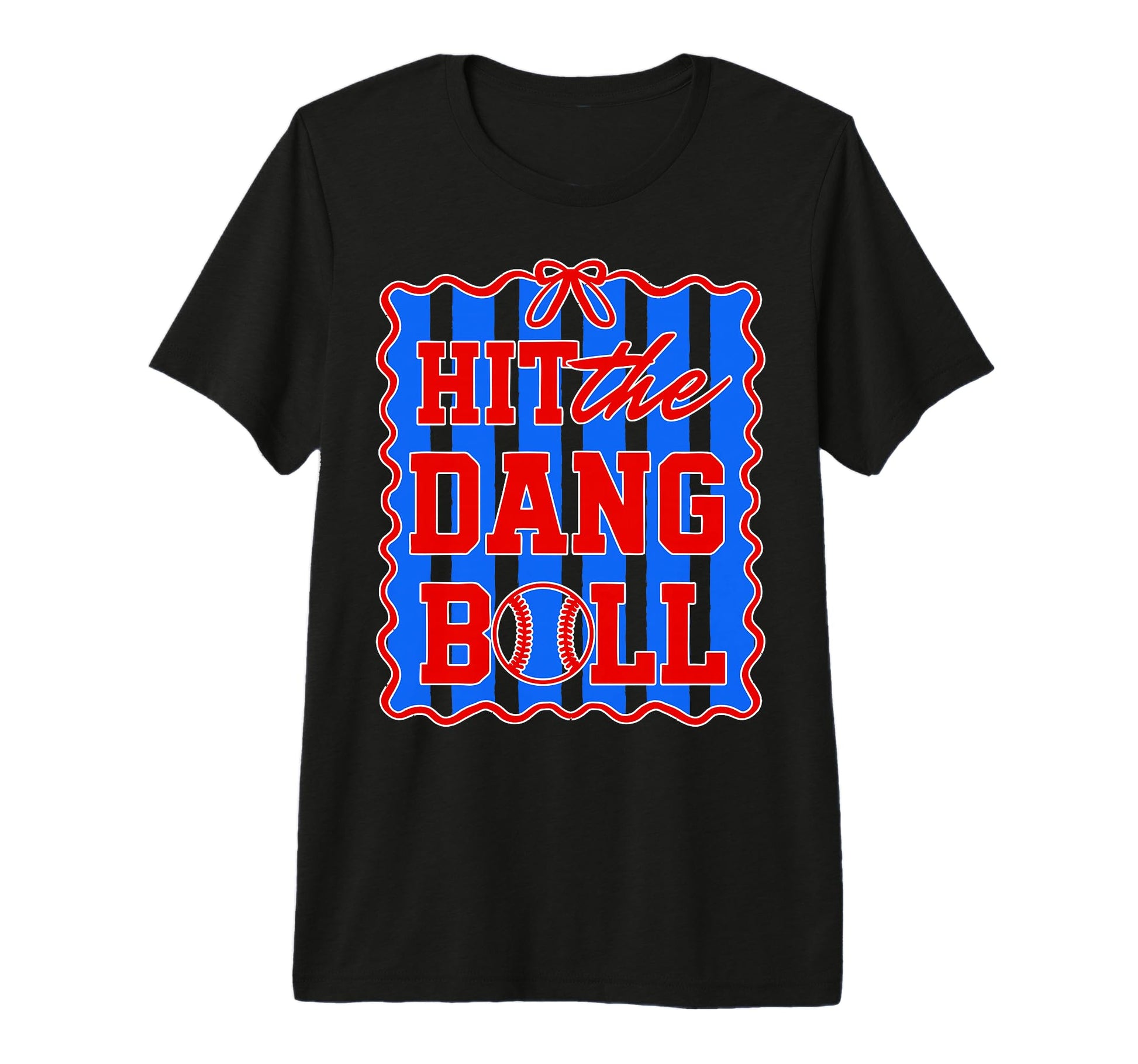 Hit Dang Ball Coquette Baseball T-Shirt - Streetwear Style for Adults - T-Shirt, Sweatshirt, Hoodie