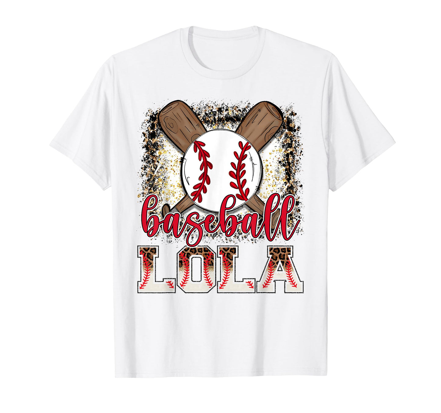 Baseball Lola Leopard Proud Ball Lola T-Shirt - Fun Novelty Design Unisex - T-Shirt, Sweatshirt, Hoodie