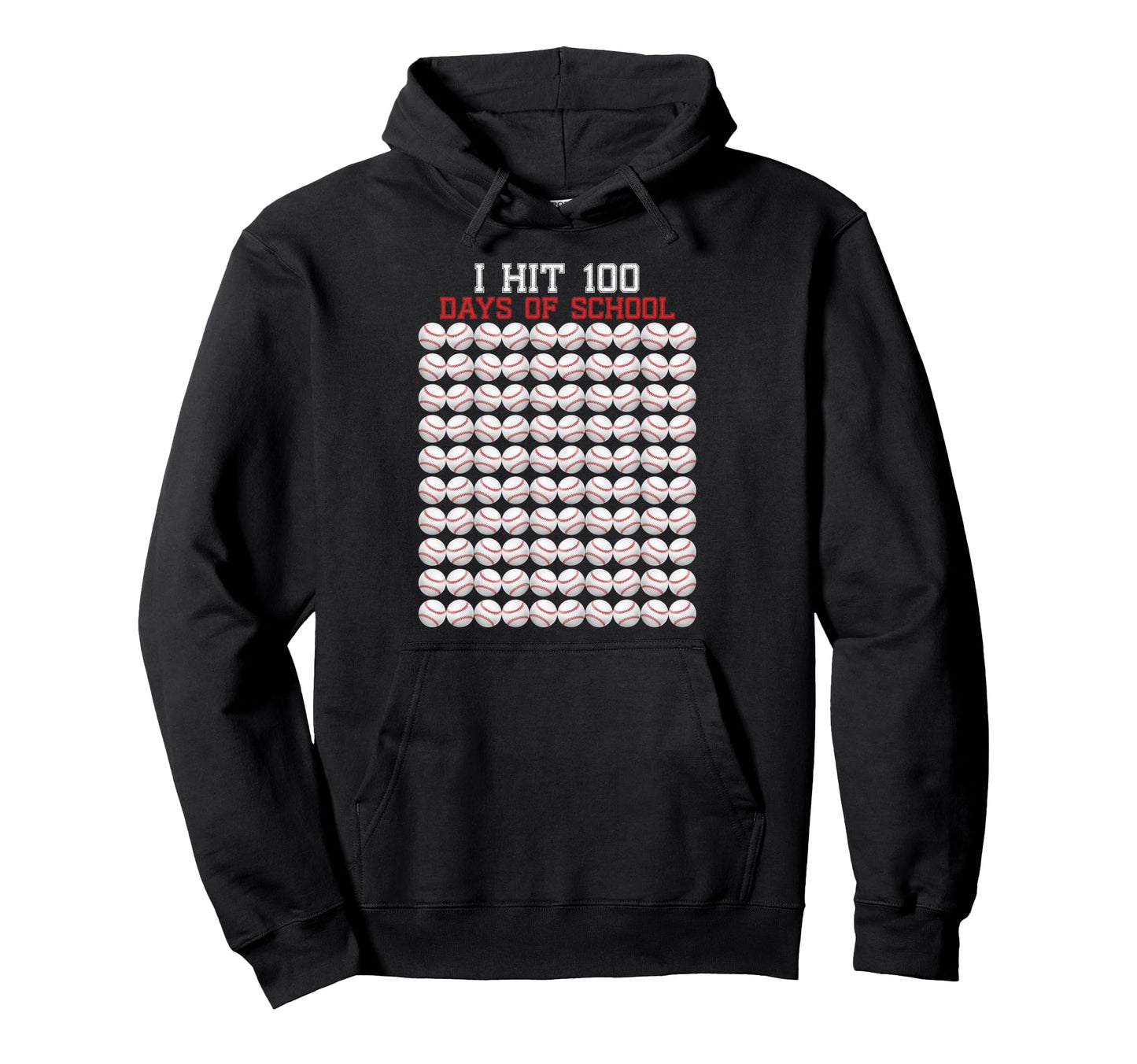 I Hit 100 Days School Baseball Fun Hoodie - Streetwear Style for Adults - T-Shirt, Sweatshirt, Hoodie