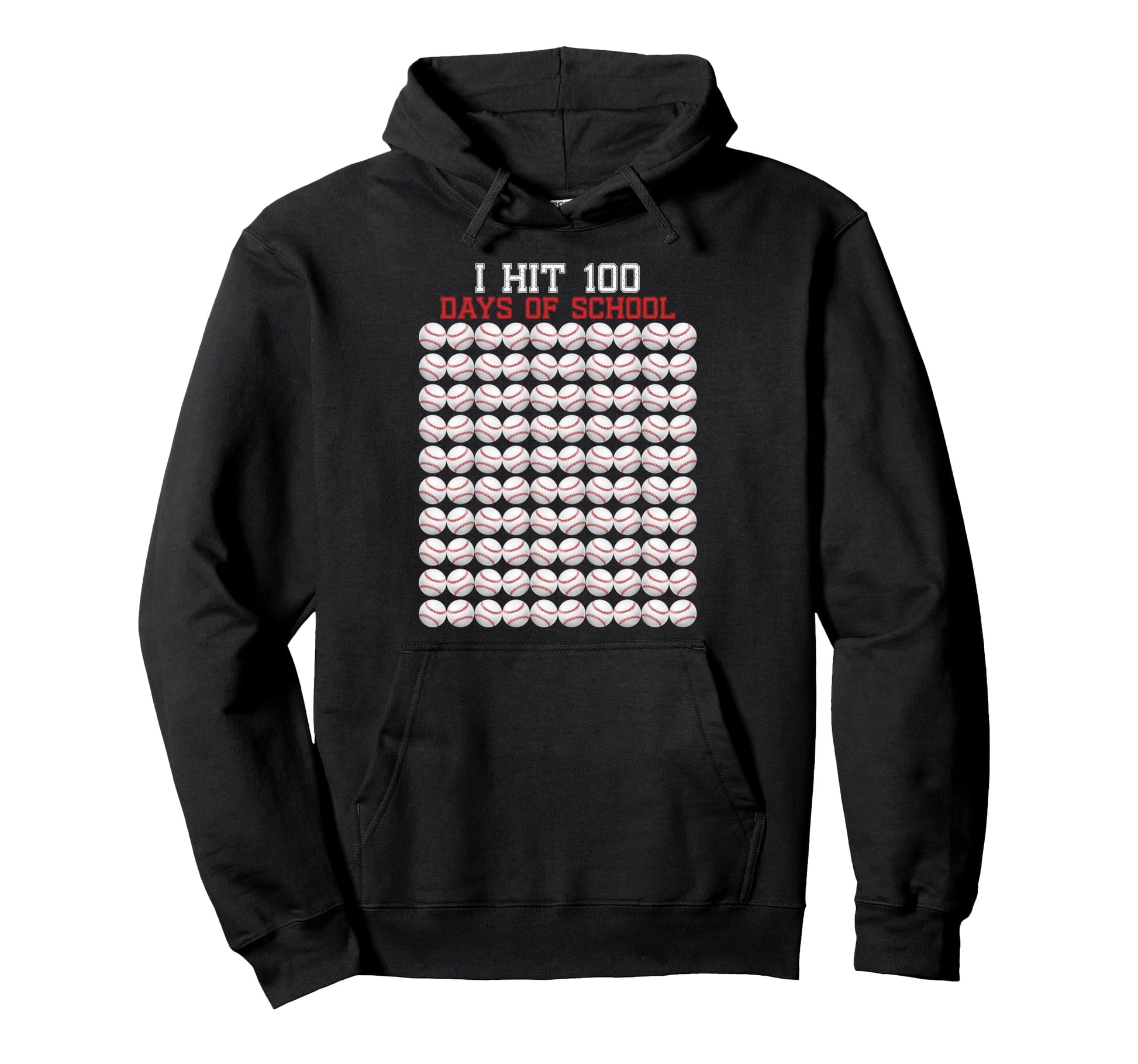 I Hit 100 Days School Baseball Fun Hoodie - Streetwear Style for Adults - T-Shirt, Sweatshirt, Hoodie
