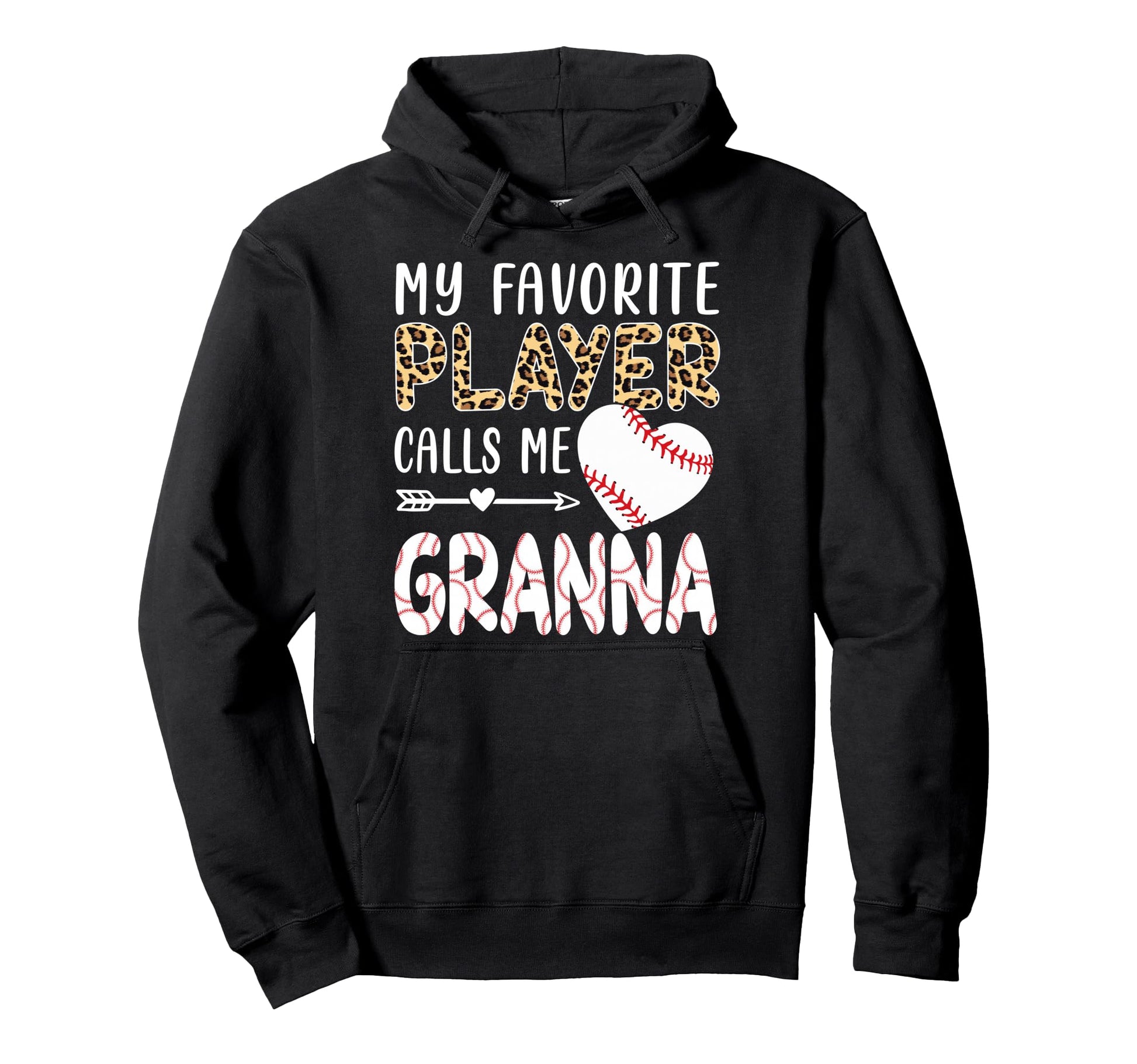 My Favorite Player Calls Me Granna Hoodie - Unique Graphic for Adults - T-Shirt, Sweatshirt, Hoodie