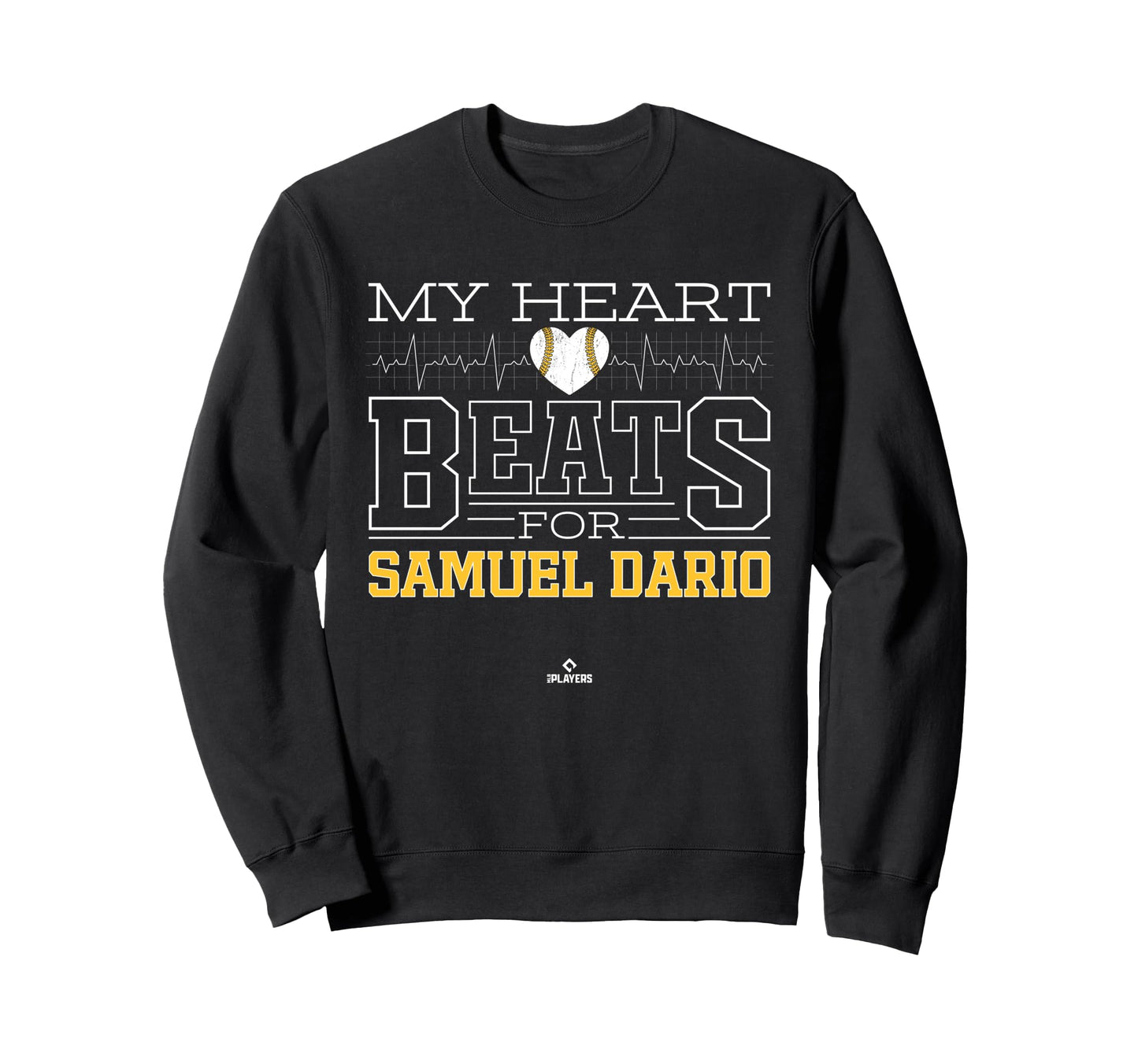 My Heart Beats Samuel Dario Prospect Sweatshirt - Novelty Apparel Unisex - T-Shirt, Sweatshirt, Hoodie