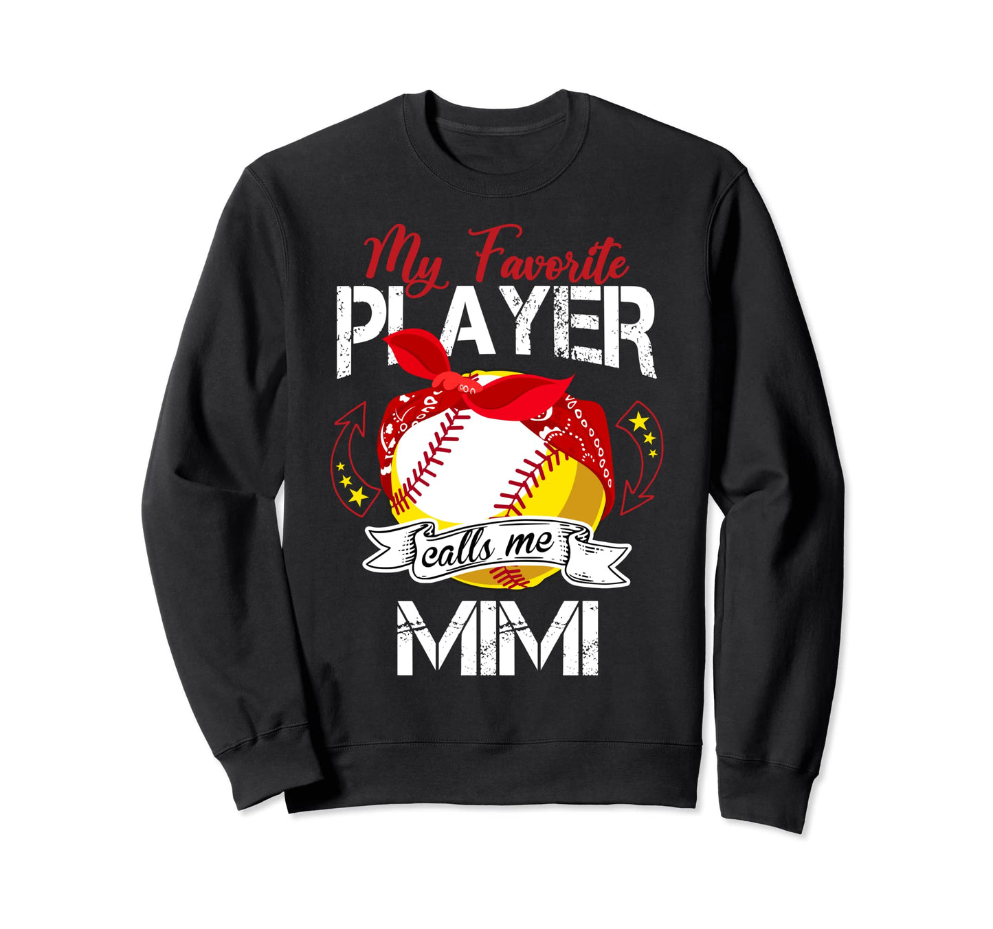 My Favorite Player Calls Me Mimi Sweatshirt - Unique Graphic for Adults - T-Shirt, Sweatshirt, Hoodie