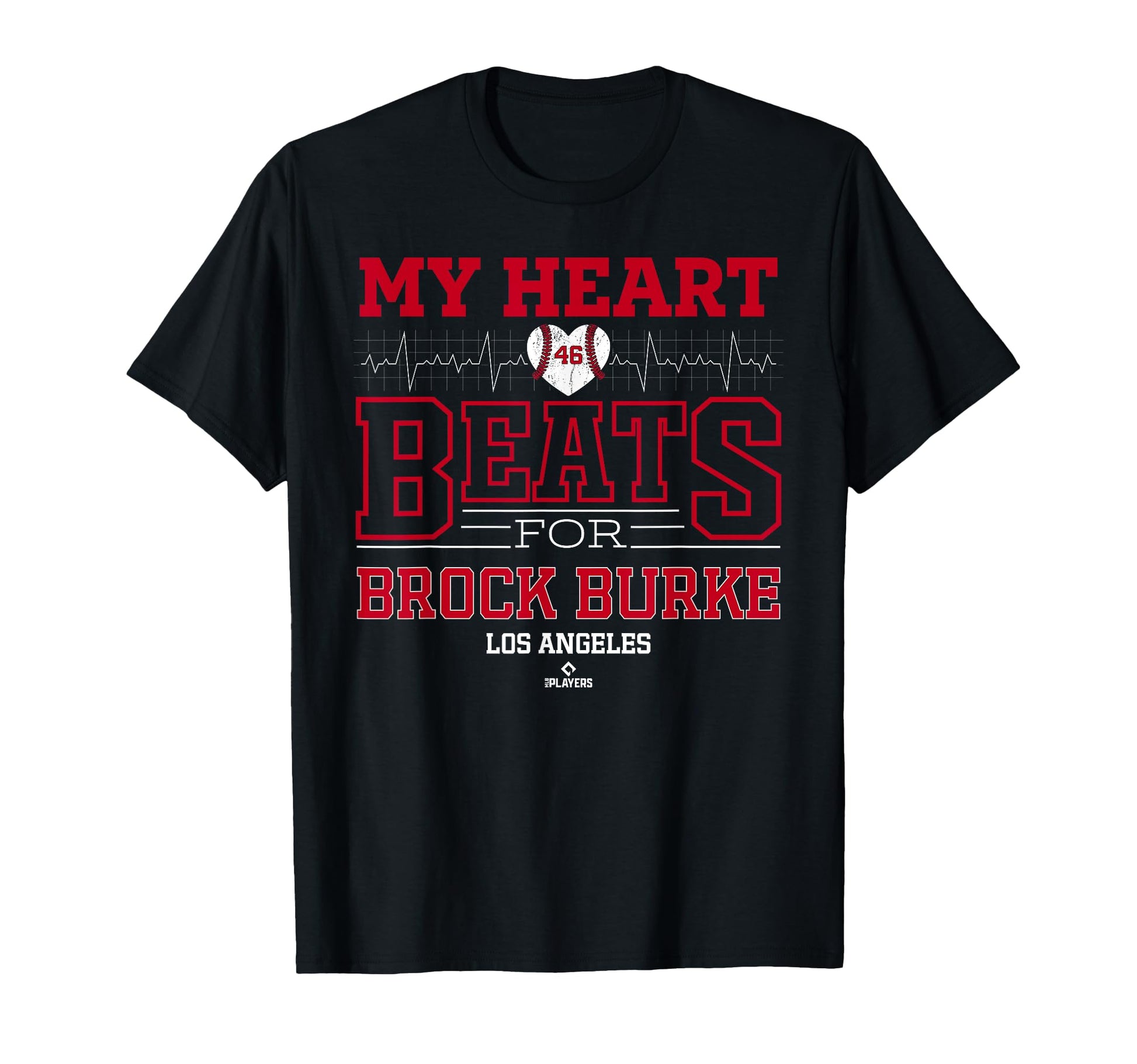 My Heart Beats Brock Burke Los Angeles T-Shirt - Minimalist Print Unisex - T-Shirt, Sweatshirt, Hoodie
