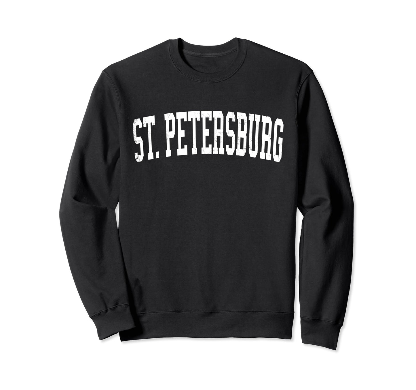 St Petersburg Fl Distressed White Sweatshirt - Streetwear Style Unisex - T-Shirt, Sweatshirt, Hoodie