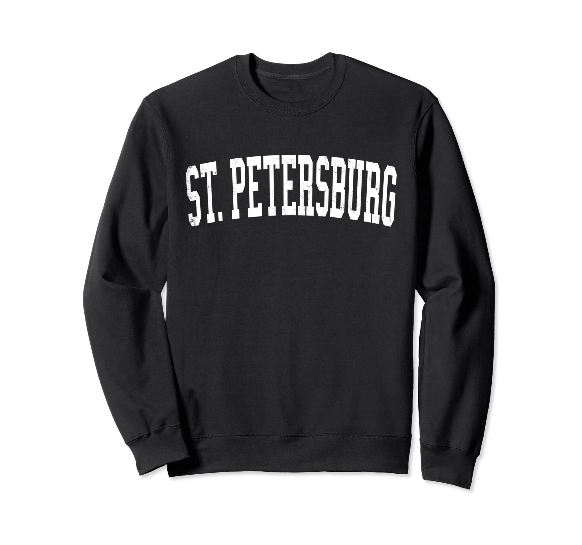 St Petersburg Fl Distressed White Sweatshirt - Streetwear Style Unisex - T-Shirt, Sweatshirt, Hoodie