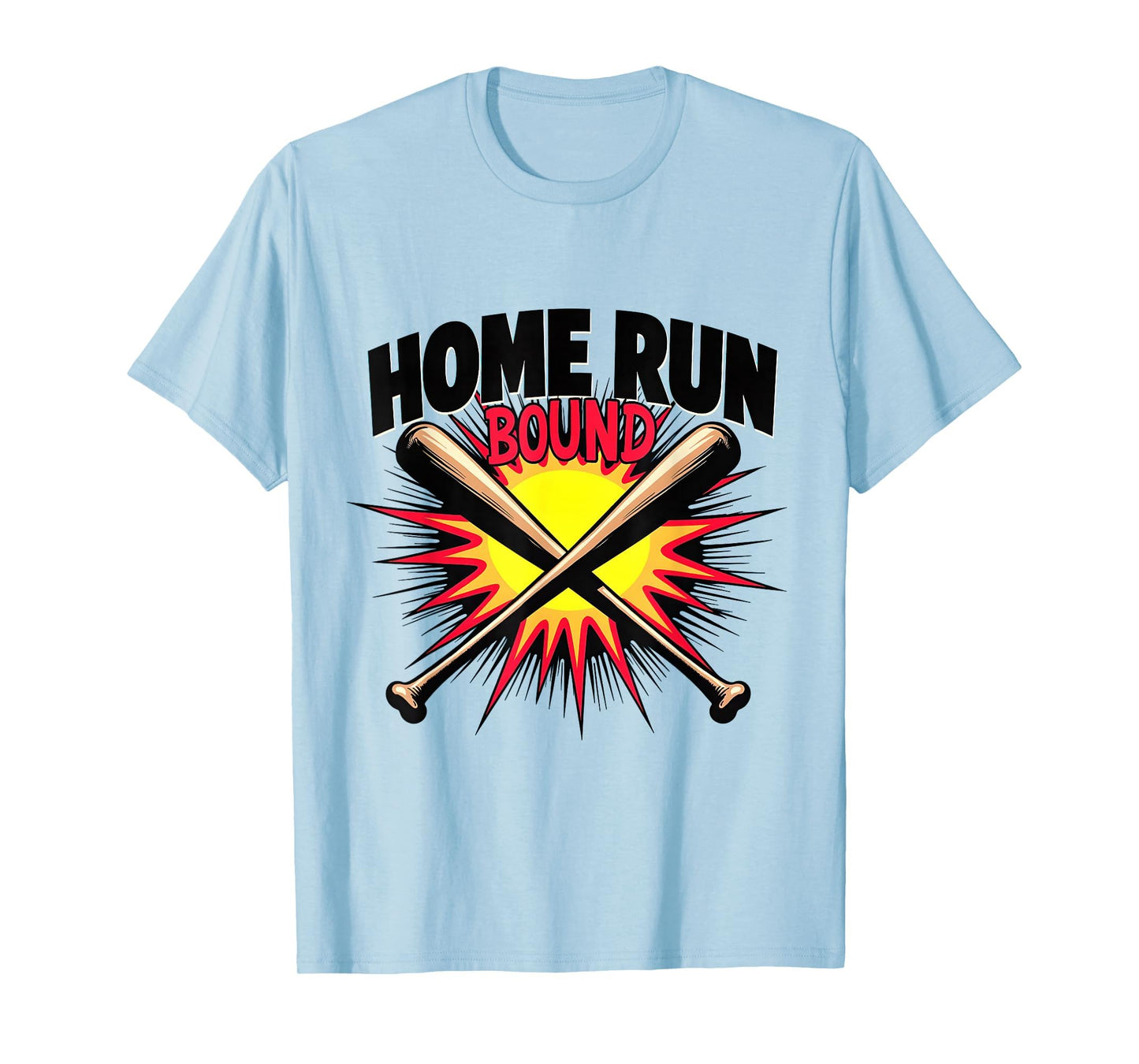 Home Run Bound Baseball Bat T-Shirt - Trendy Graphic Unisex - T-Shirt, Sweatshirt, Hoodie