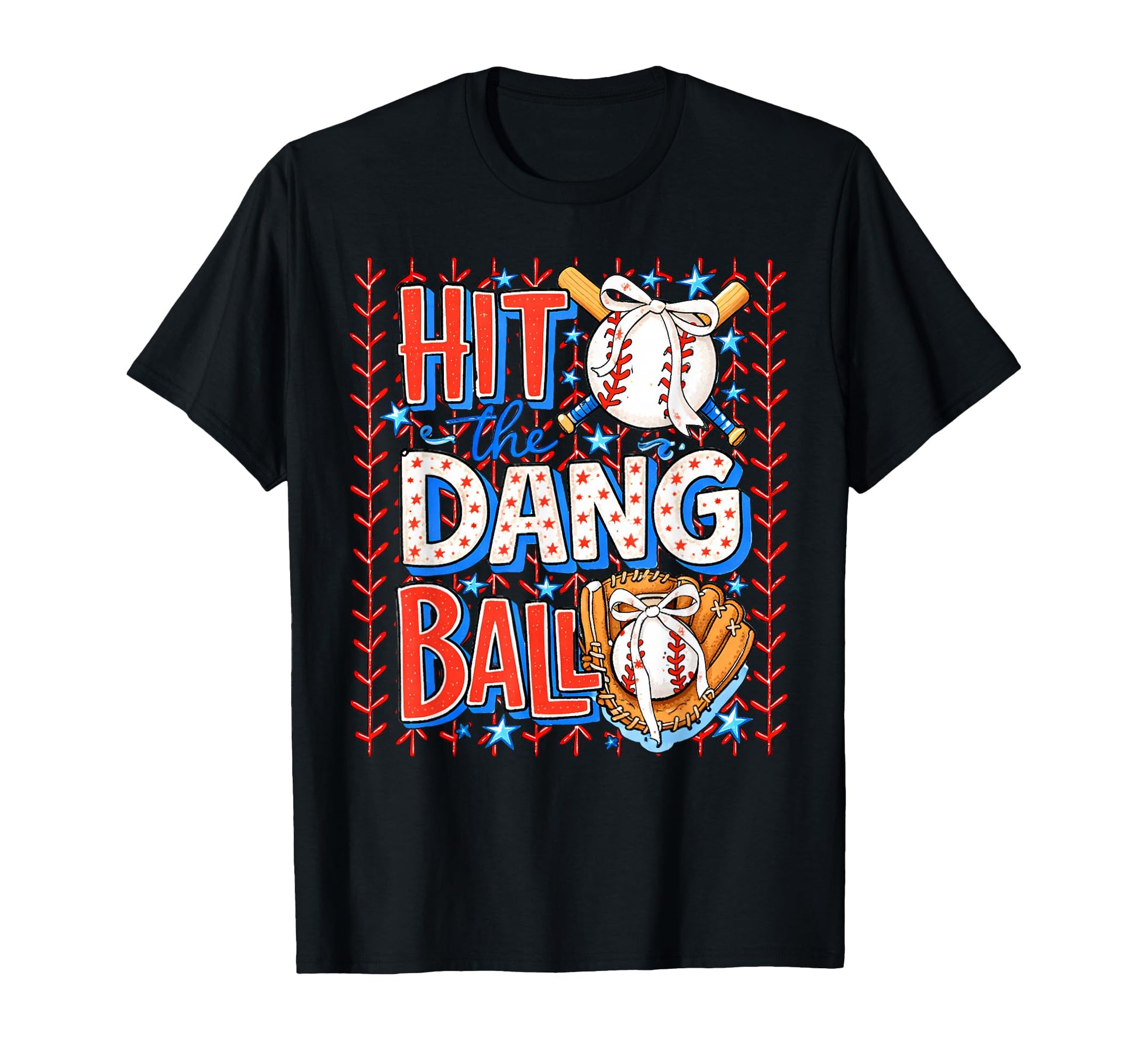 Hit Dang Ball Baseball Season T-Shirt - Casual Everyday Wear for Adults - T-Shirt, Sweatshirt, Hoodie