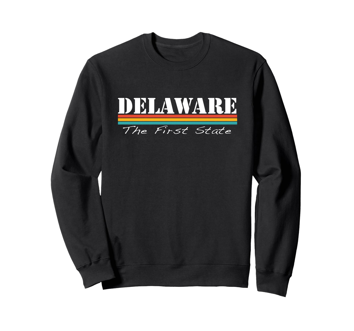 Delaware First State Stripes Sweatshirt - Graphic Print Unisex - T-Shirt, Sweatshirt, Hoodie