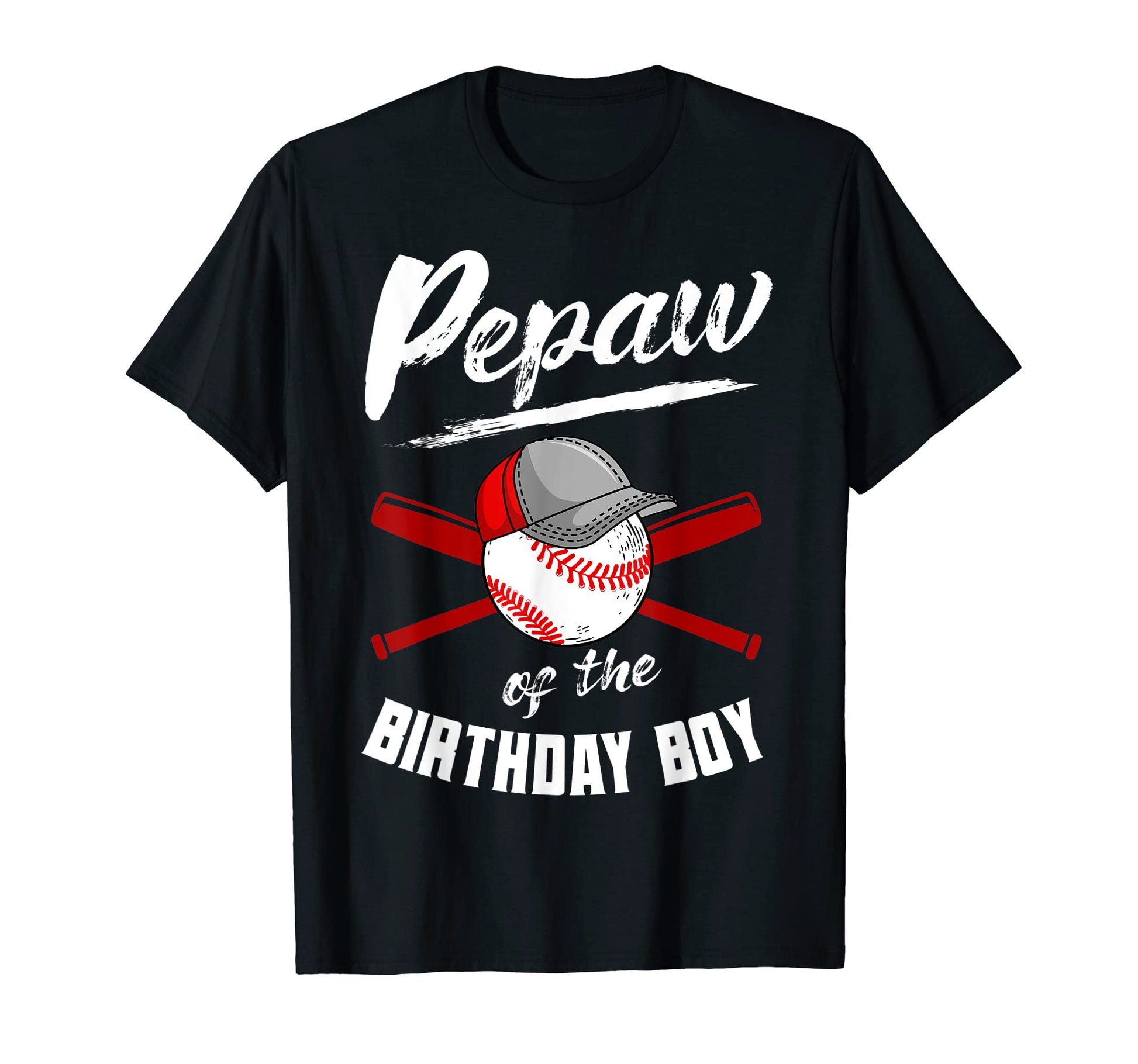 Pepaw Birthday Baseball Bday Party T-Shirt - Trendy Graphic Men Women - T-Shirt, Sweatshirt, Hoodie