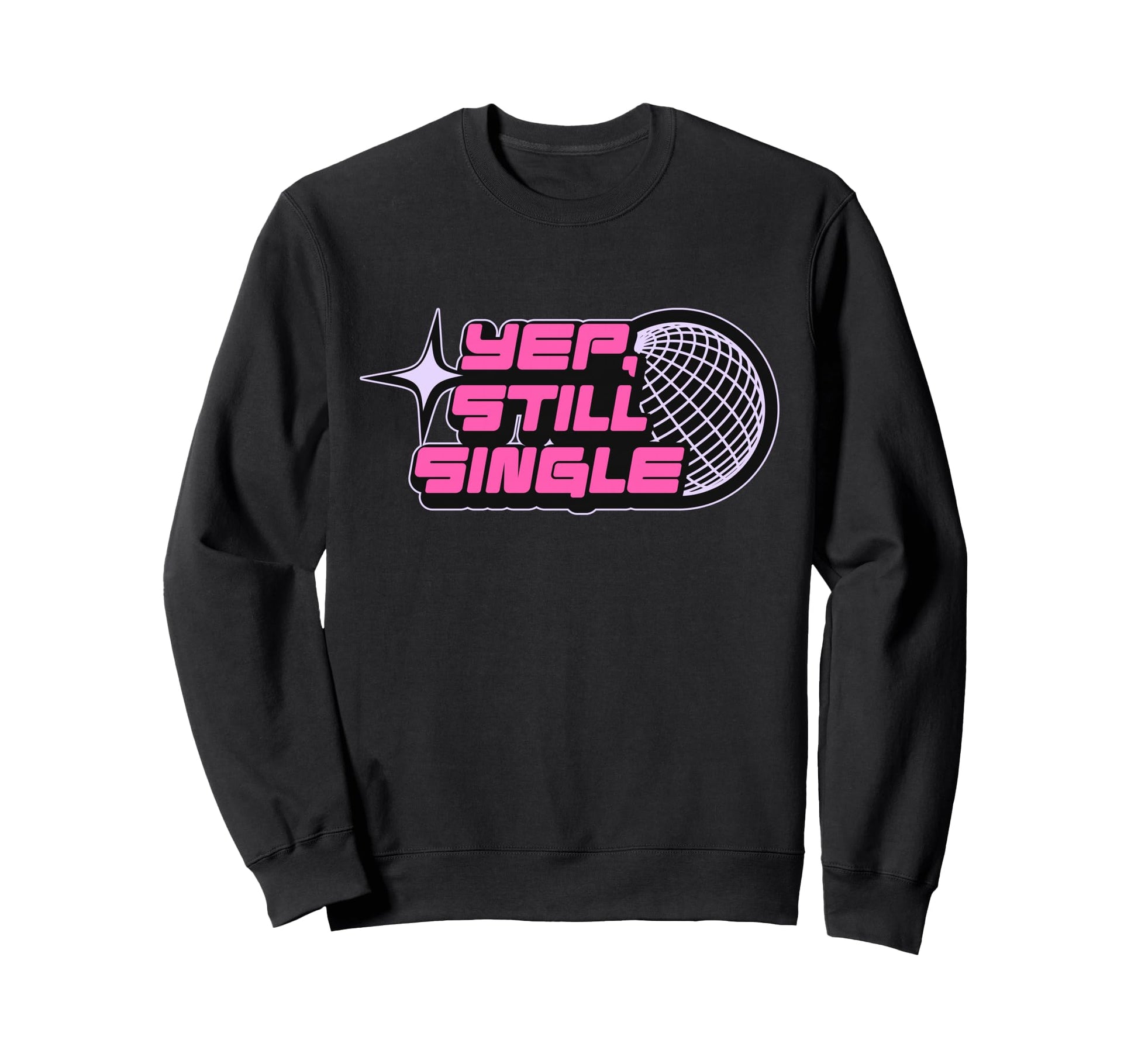 Funny Valentines Single Y2K Sweatshirt - Casual Everyday Wear for Adults - T-Shirt, Sweatshirt, Hoodie