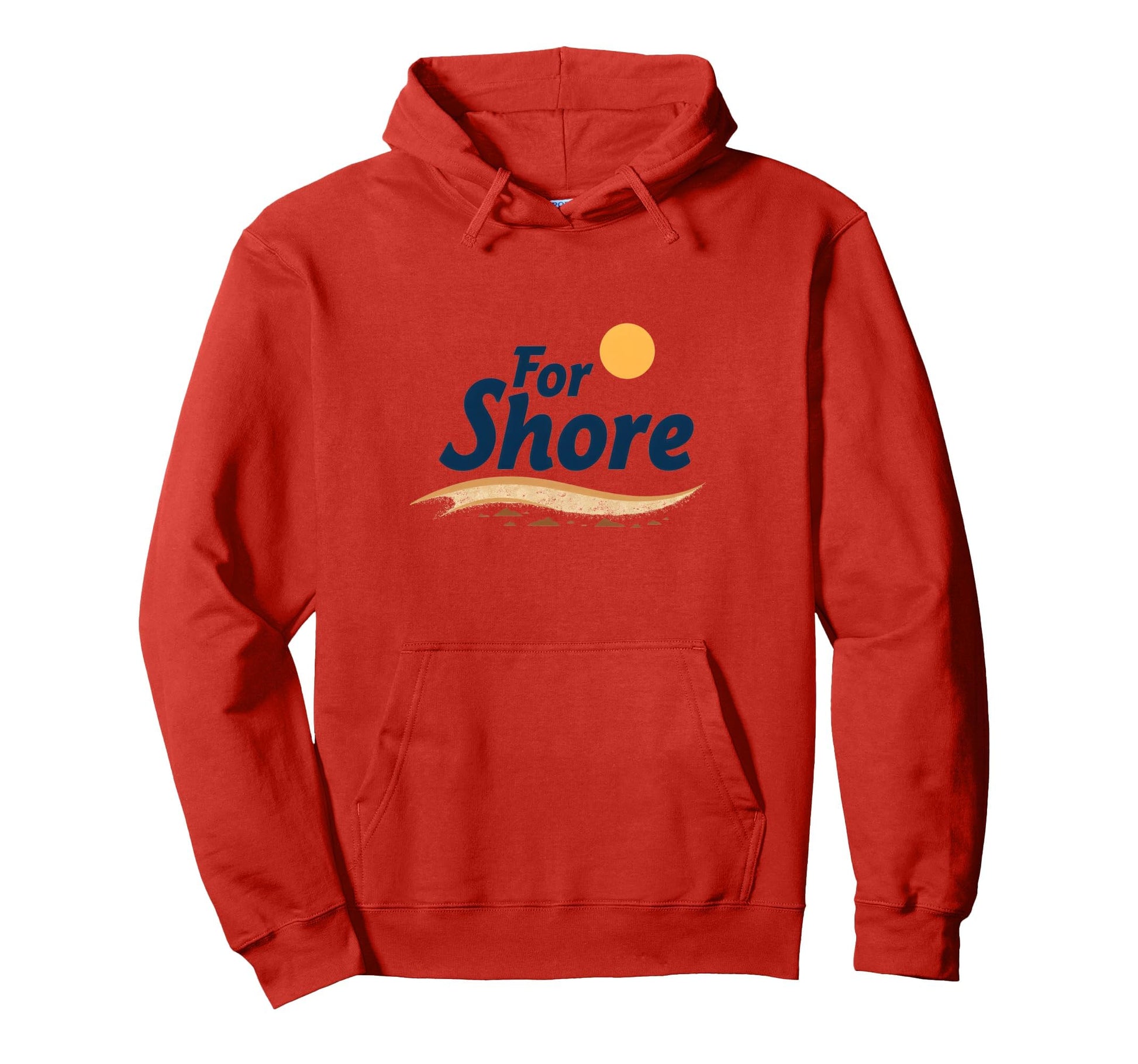 Shore Sunny Beach Coastal Hoodie - Casual Everyday Wear Men Women - T-Shirt, Sweatshirt, Hoodie