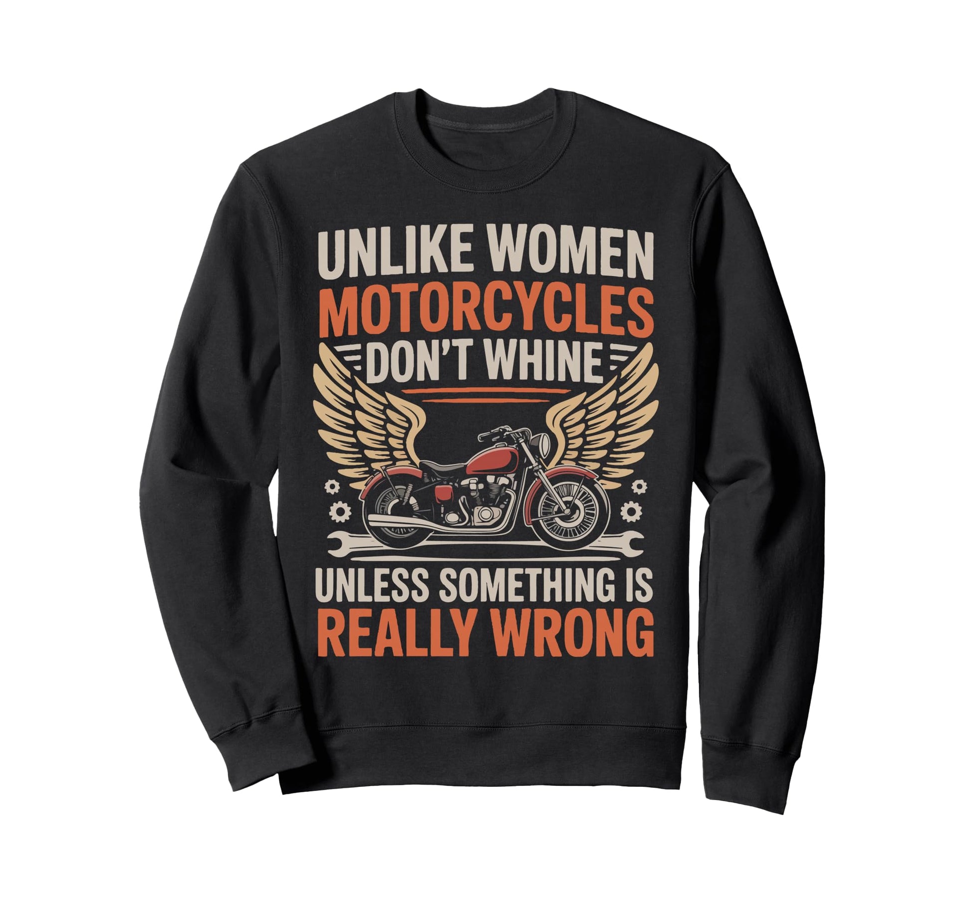 Motorcycle Biker Unlike Sweatshirt - Trendy Graphic Unisex - T-Shirt, Sweatshirt, Hoodie