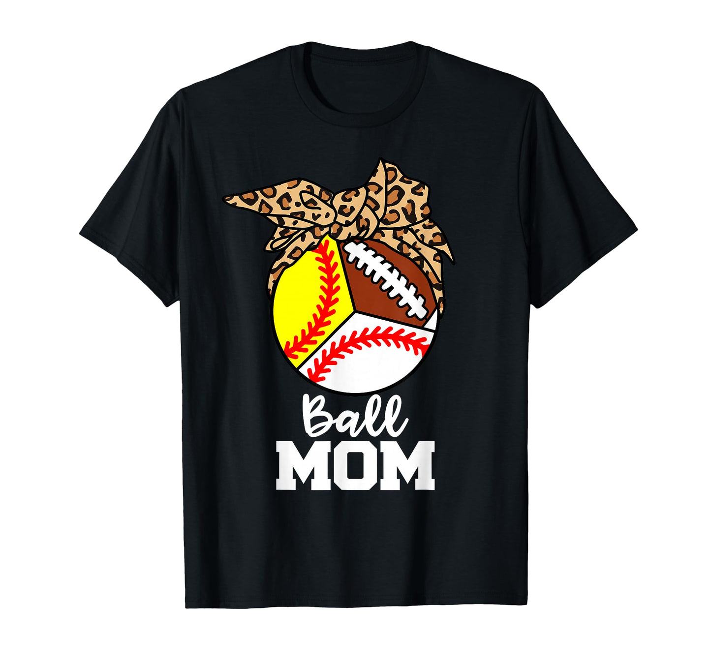 Ball Mom Funny Baseball Softball T-Shirt - Fun Novelty Design Unisex - T-Shirt, Sweatshirt, Hoodie