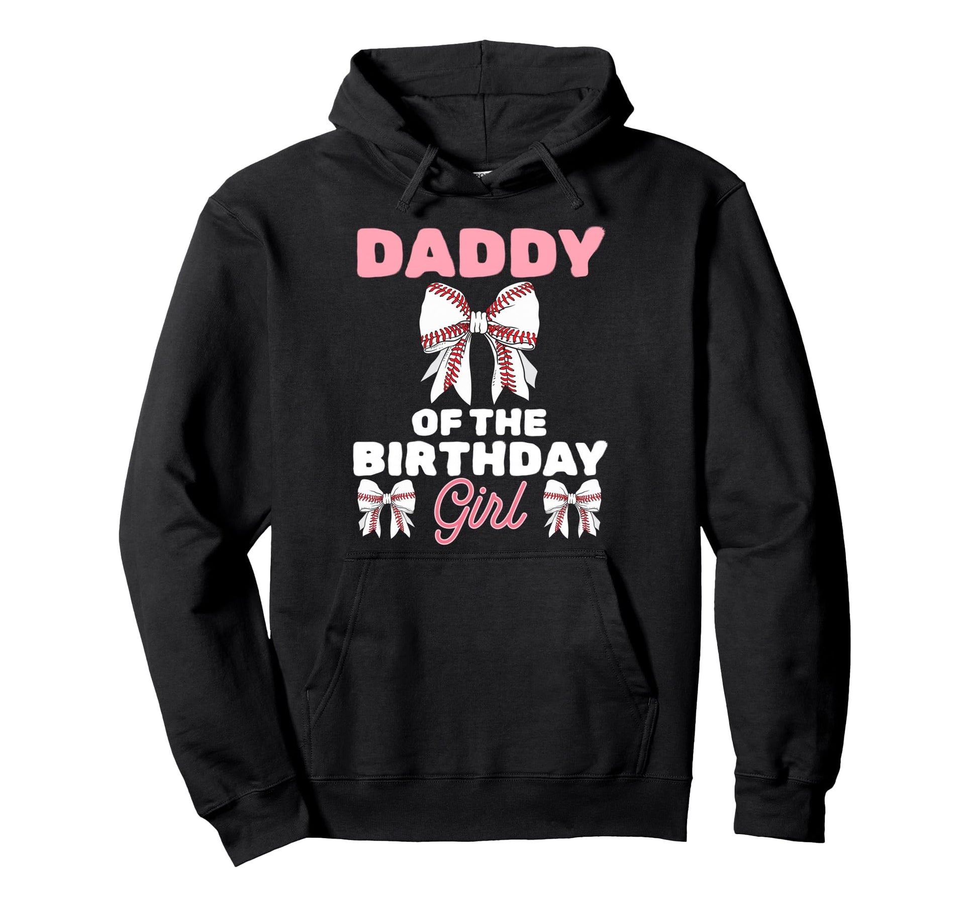 Daddy Birthday Baseball Coquette Bow Hoodie - Aesthetic Graphic Men Women - T-Shirt, Sweatshirt, Hoodie