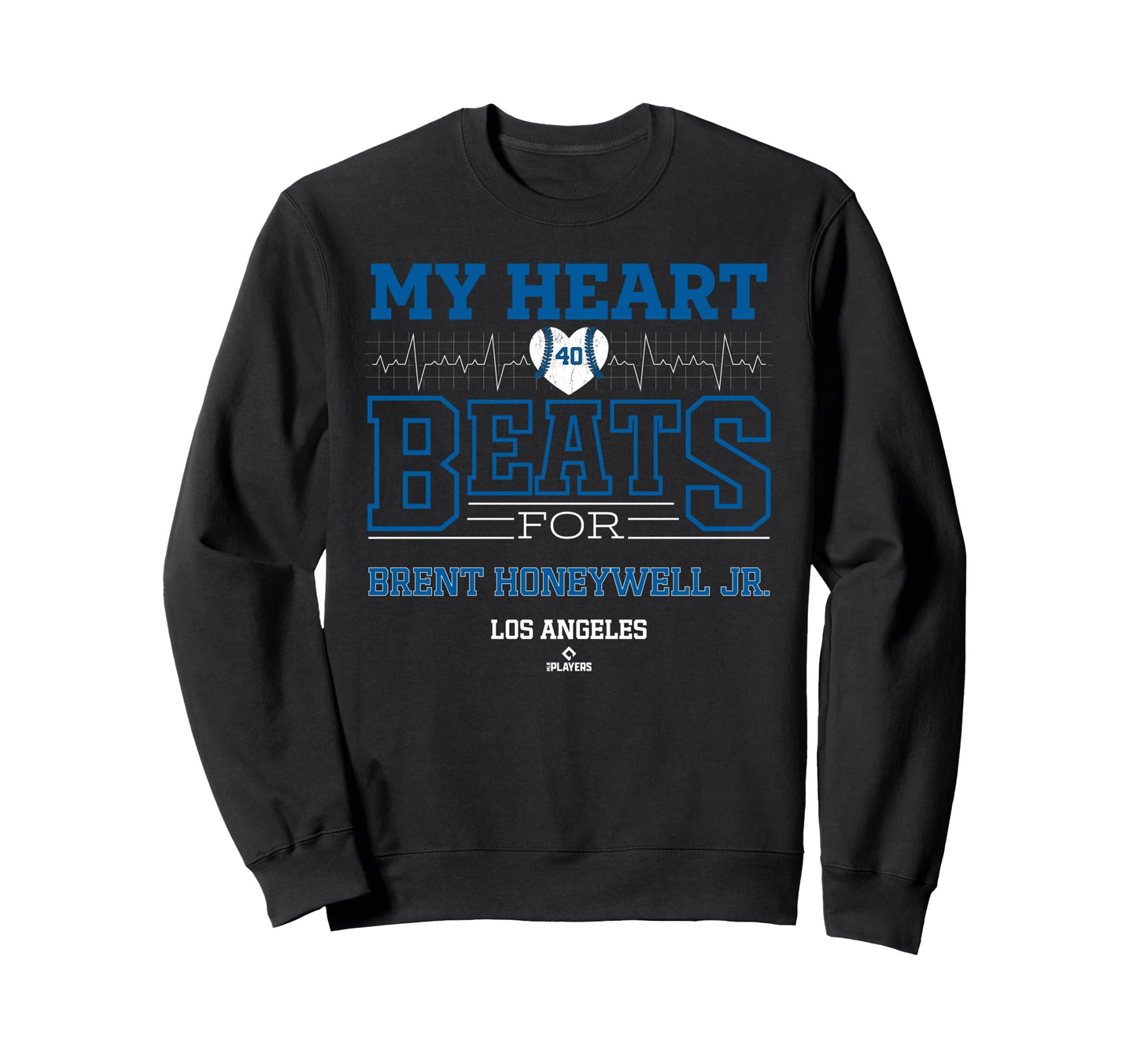My Heart Beats Brent Honeywell Jr Los Sweatshirt - Novelty Apparel Unisex - T-Shirt, Sweatshirt, Hoodie
