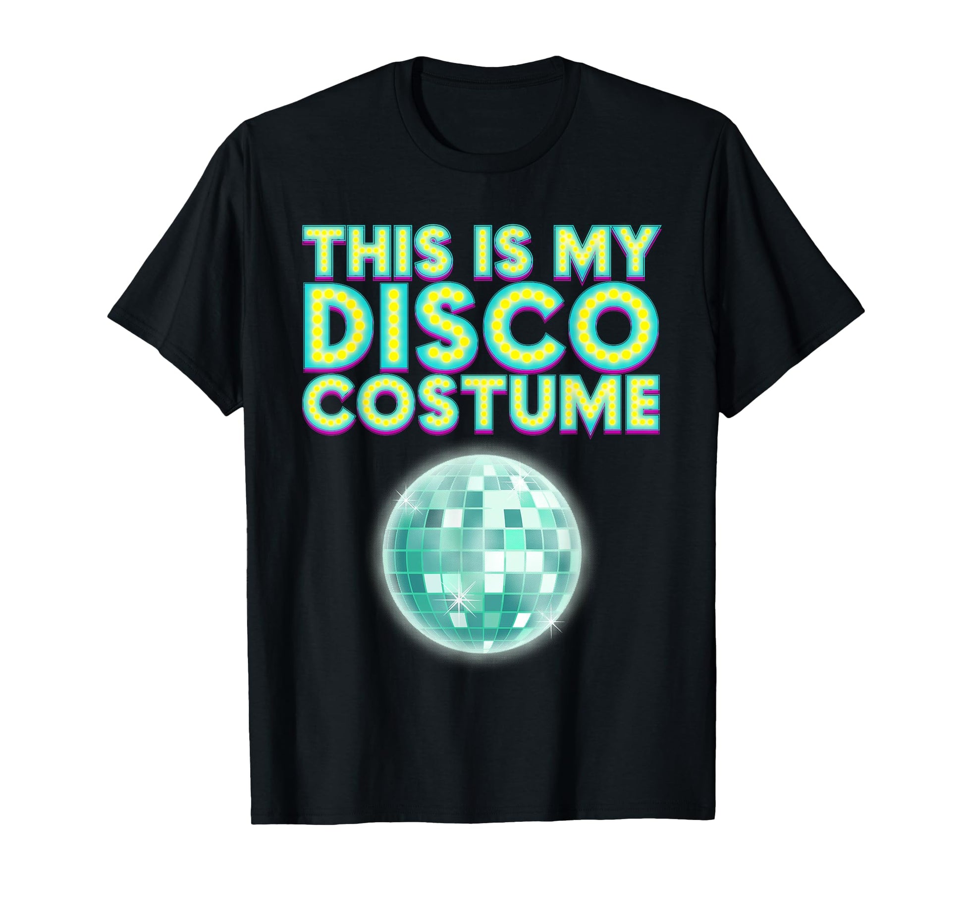This Is My Disco Costume Gift Party T-Shirt - Unique Graphic Men Women - T-Shirt, Sweatshirt, Hoodie