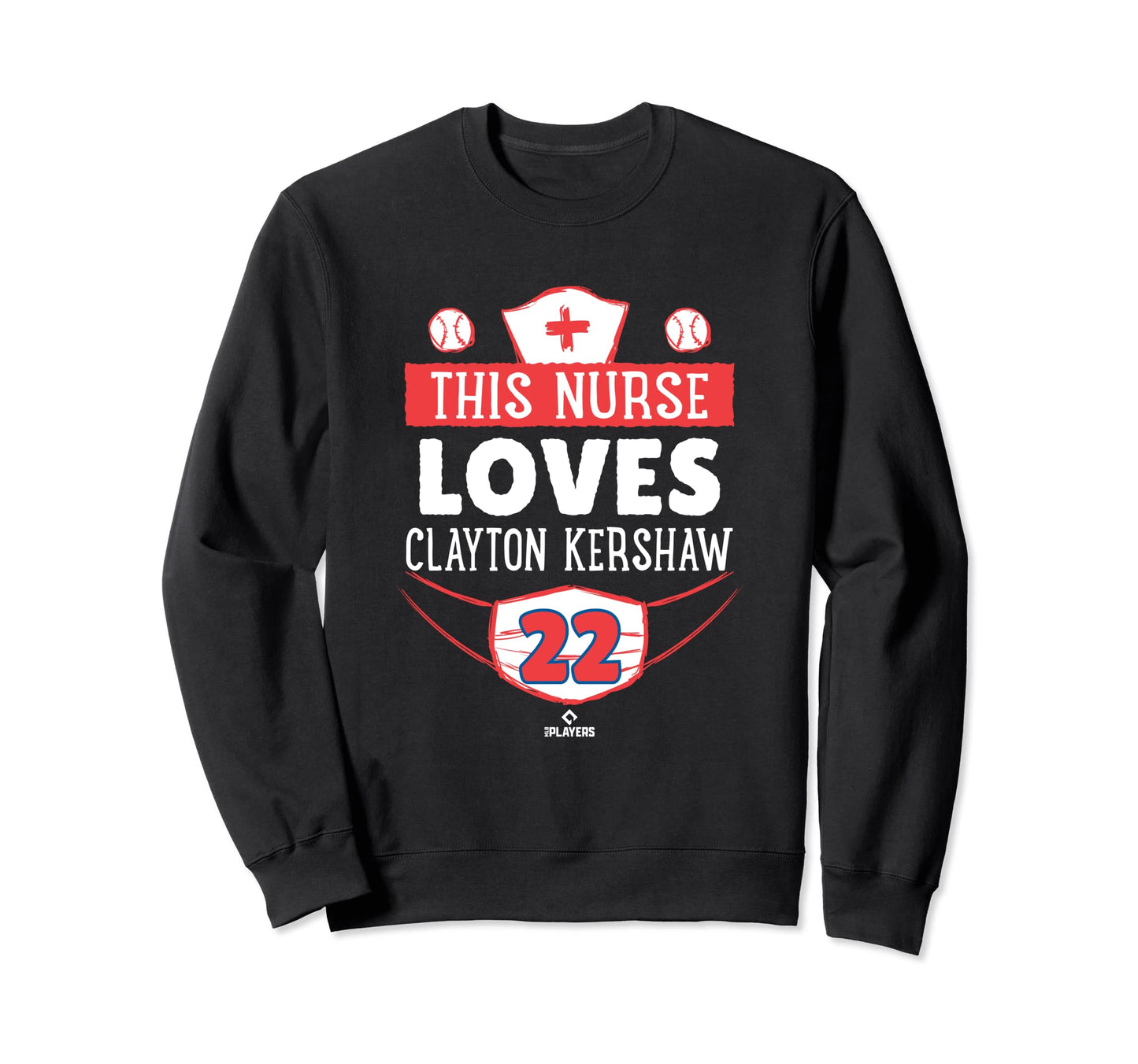 This Nurse Loves Clayton Kershaw Los Sweatshirt - Unique Graphic Unisex - T-Shirt, Sweatshirt, Hoodie