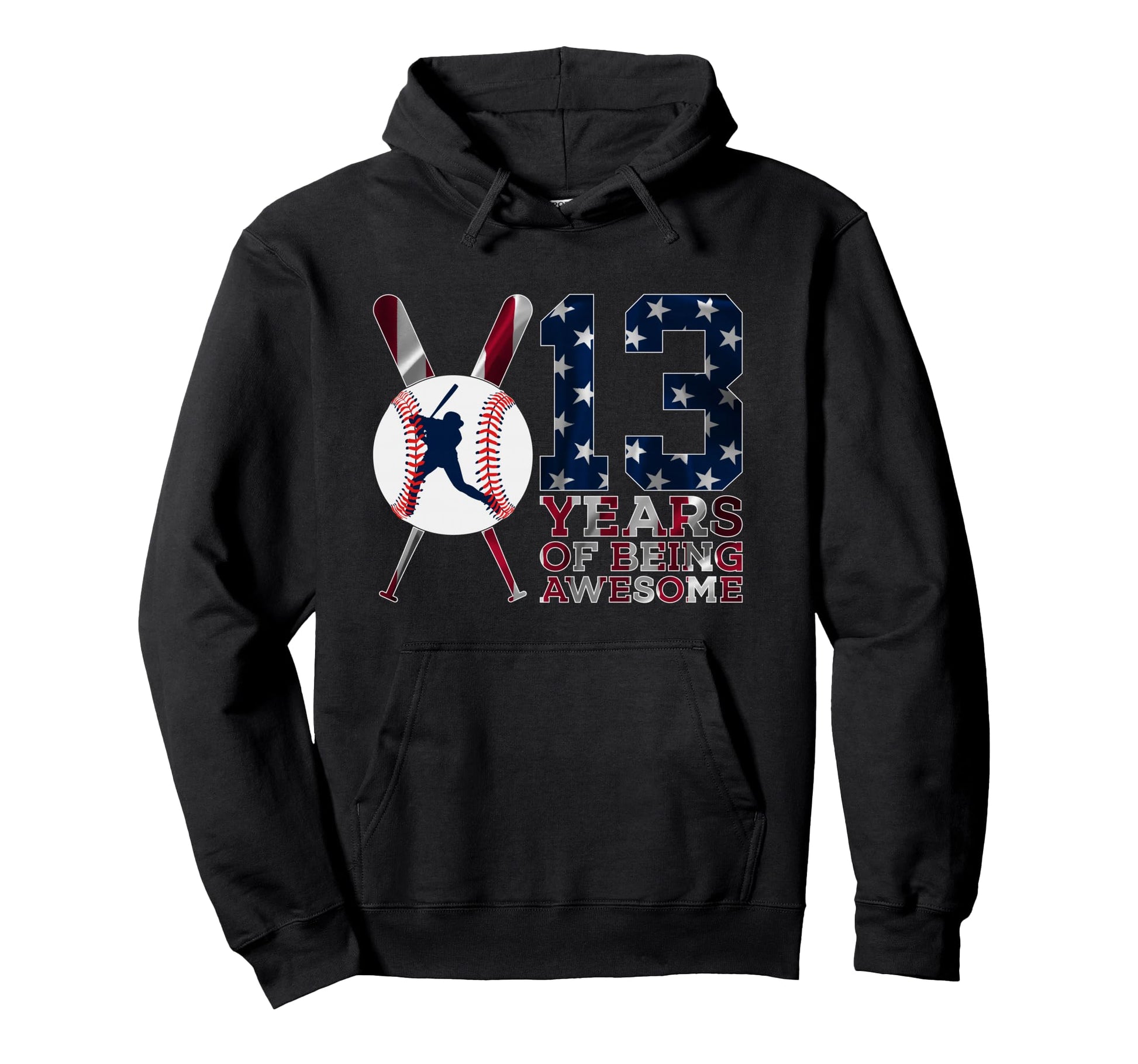 13 Years Being Awesome Baseball Hoodie - Casual Everyday Wear Men Women - T-Shirt, Sweatshirt, Hoodie