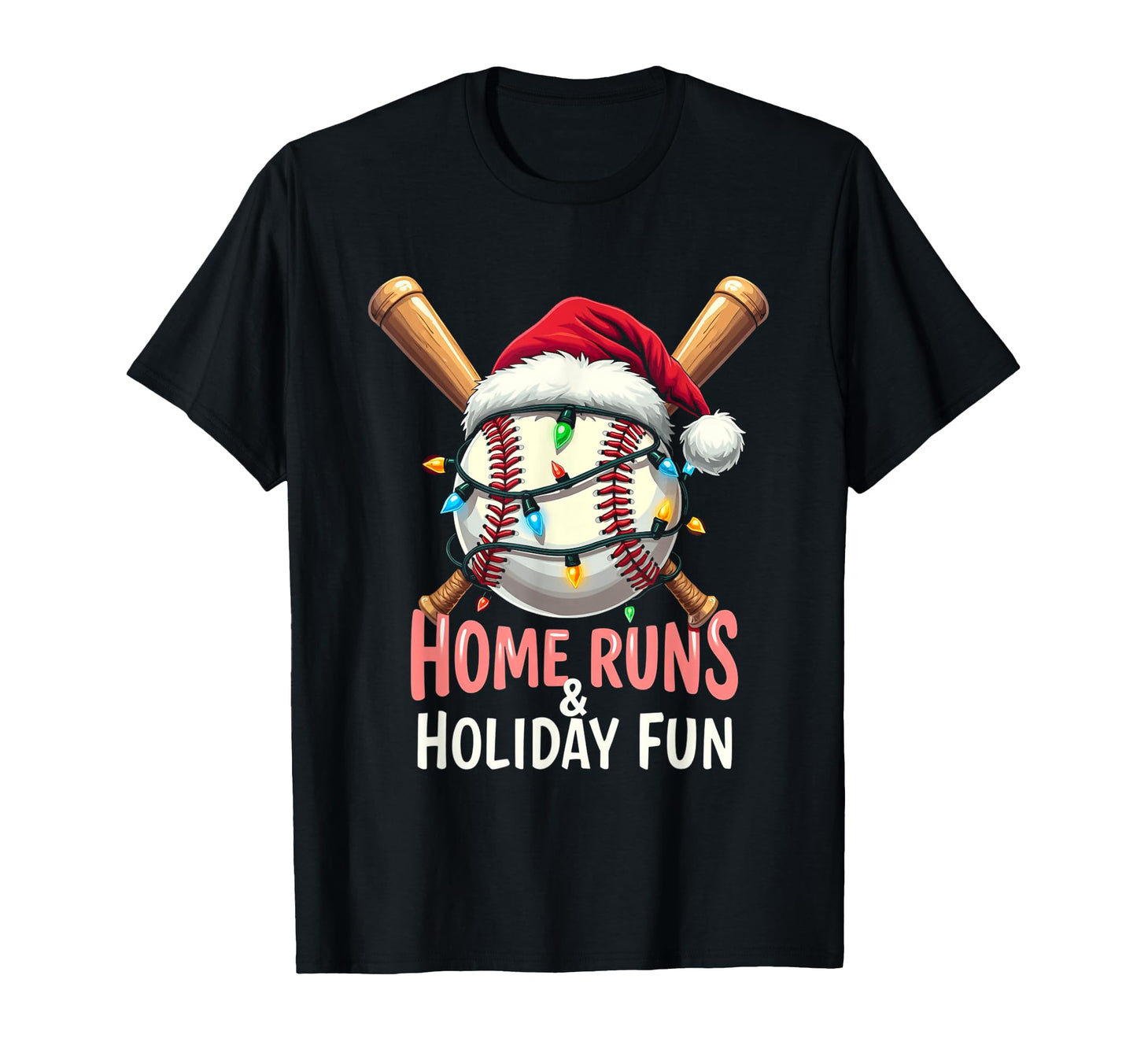 Home Runs Holiday Fun Baseball T-Shirt - Graphic Print Unisex - T-Shirt, Sweatshirt, Hoodie