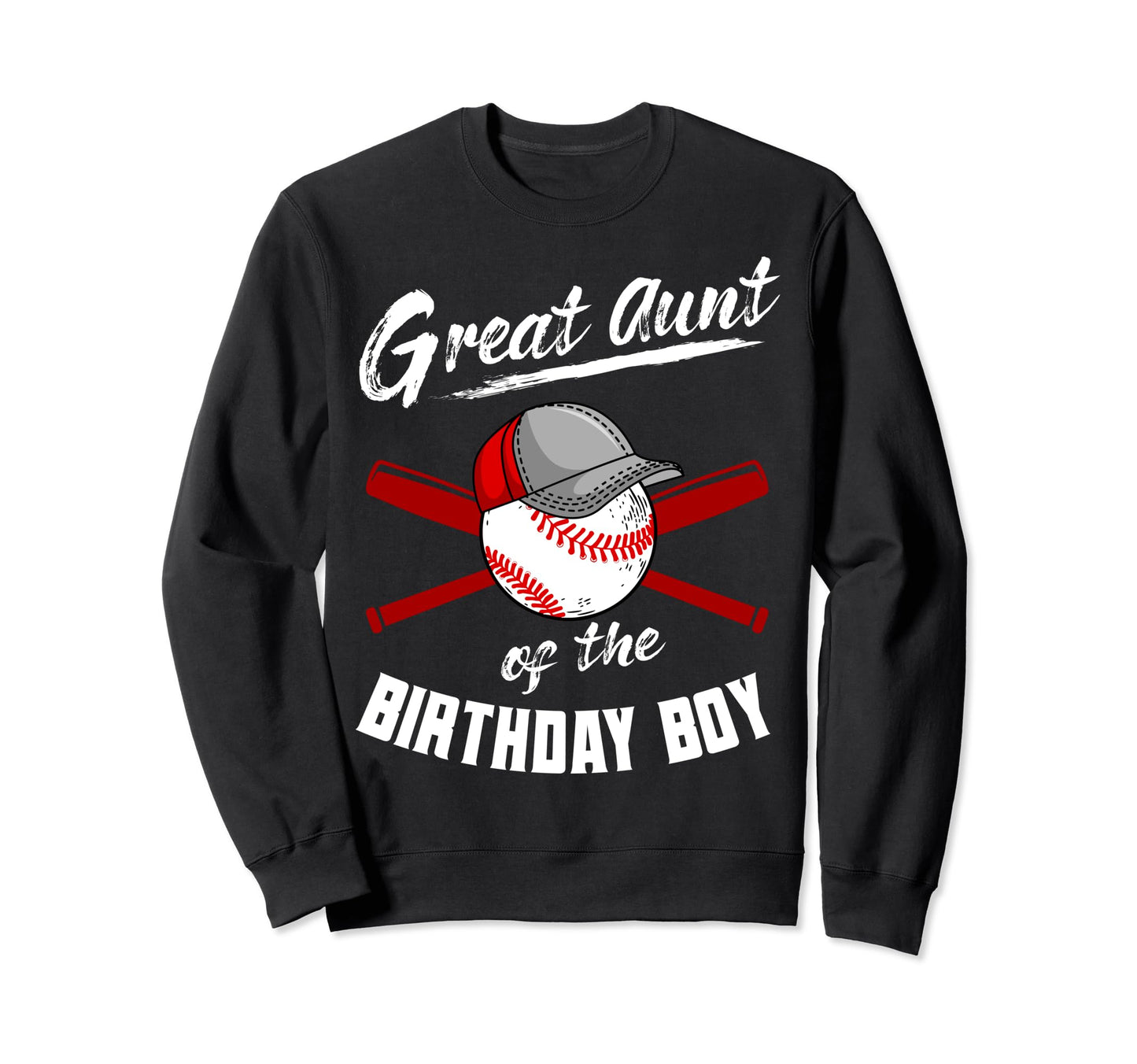 Great Aunt Birthday Baseball Bday Sweatshirt - Trendy Graphic Men Women - T-Shirt, Sweatshirt, Hoodie