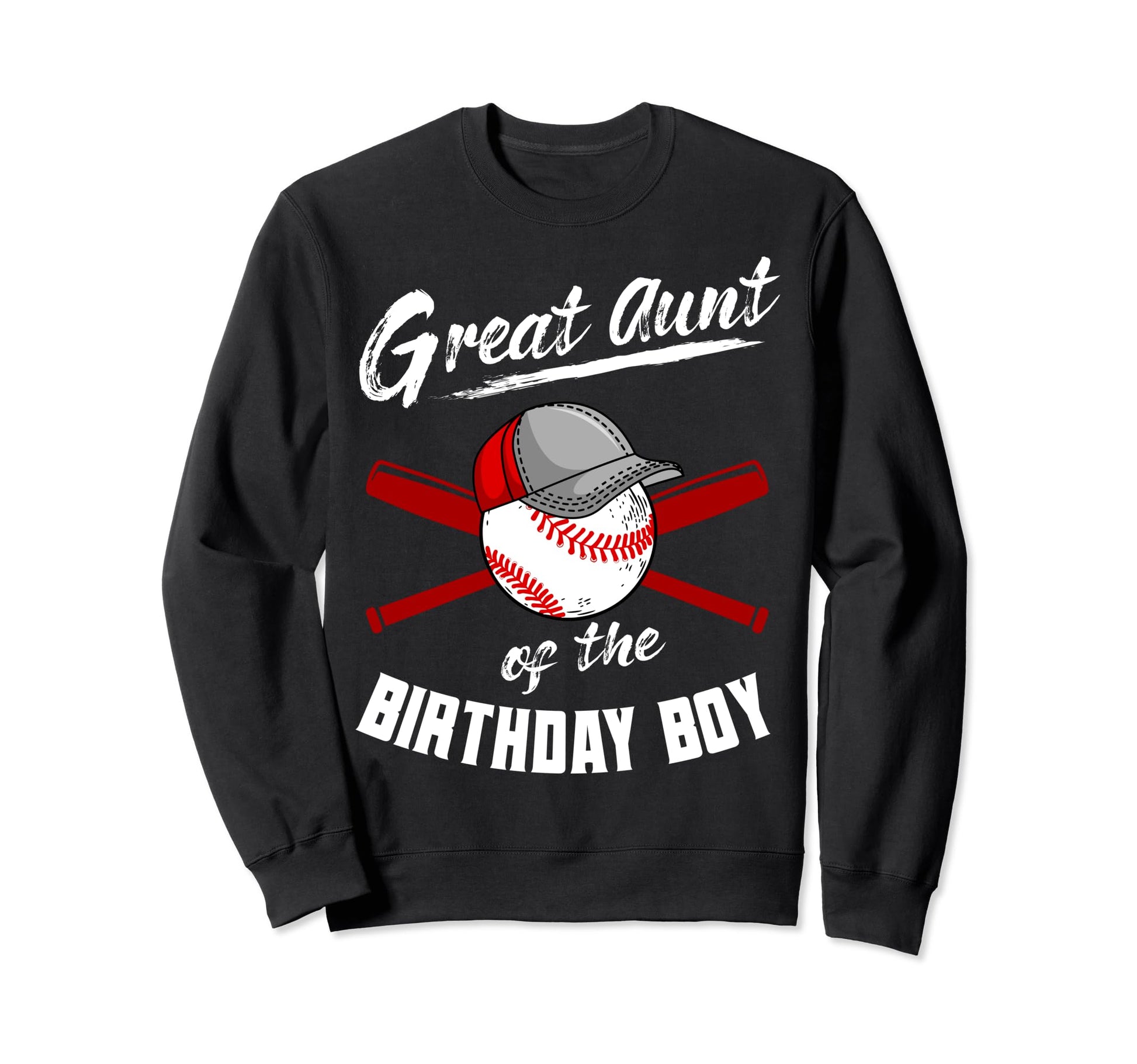 Great Aunt Birthday Baseball Bday Sweatshirt - Trendy Graphic Men Women - T-Shirt, Sweatshirt, Hoodie