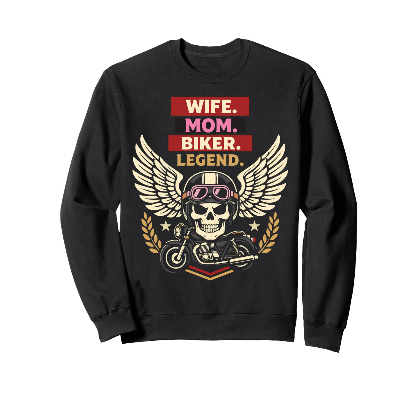 Motorcycle Biker Wife Mom Wife Mom Sweatshirt - Streetwear Style for Adults - T-Shirt, Sweatshirt, Hoodie