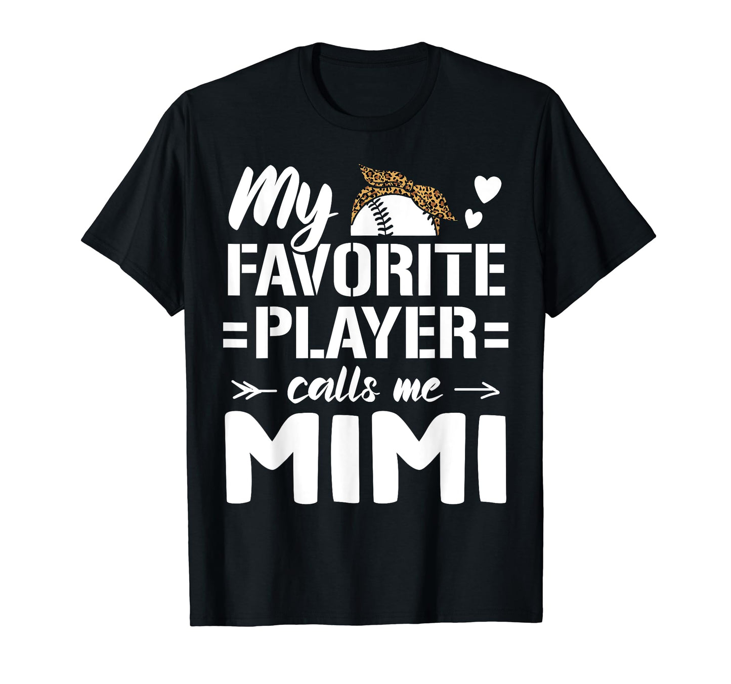 My Favorite Player Calls Me Mimi Proud T-Shirt - Streetwear Style Unisex - T-Shirt, Sweatshirt, Hoodie
