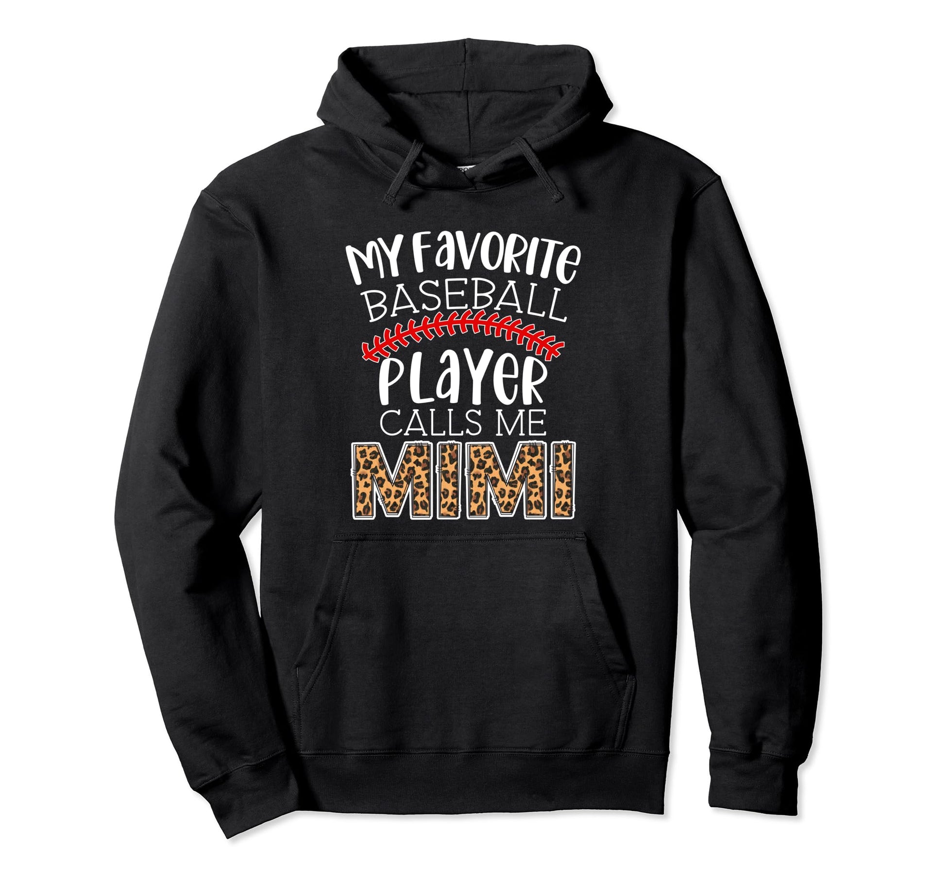 My Favorite Player Calls Me Mimi Funny Hoodie - Graphic Print for Adults - T-Shirt, Sweatshirt, Hoodie