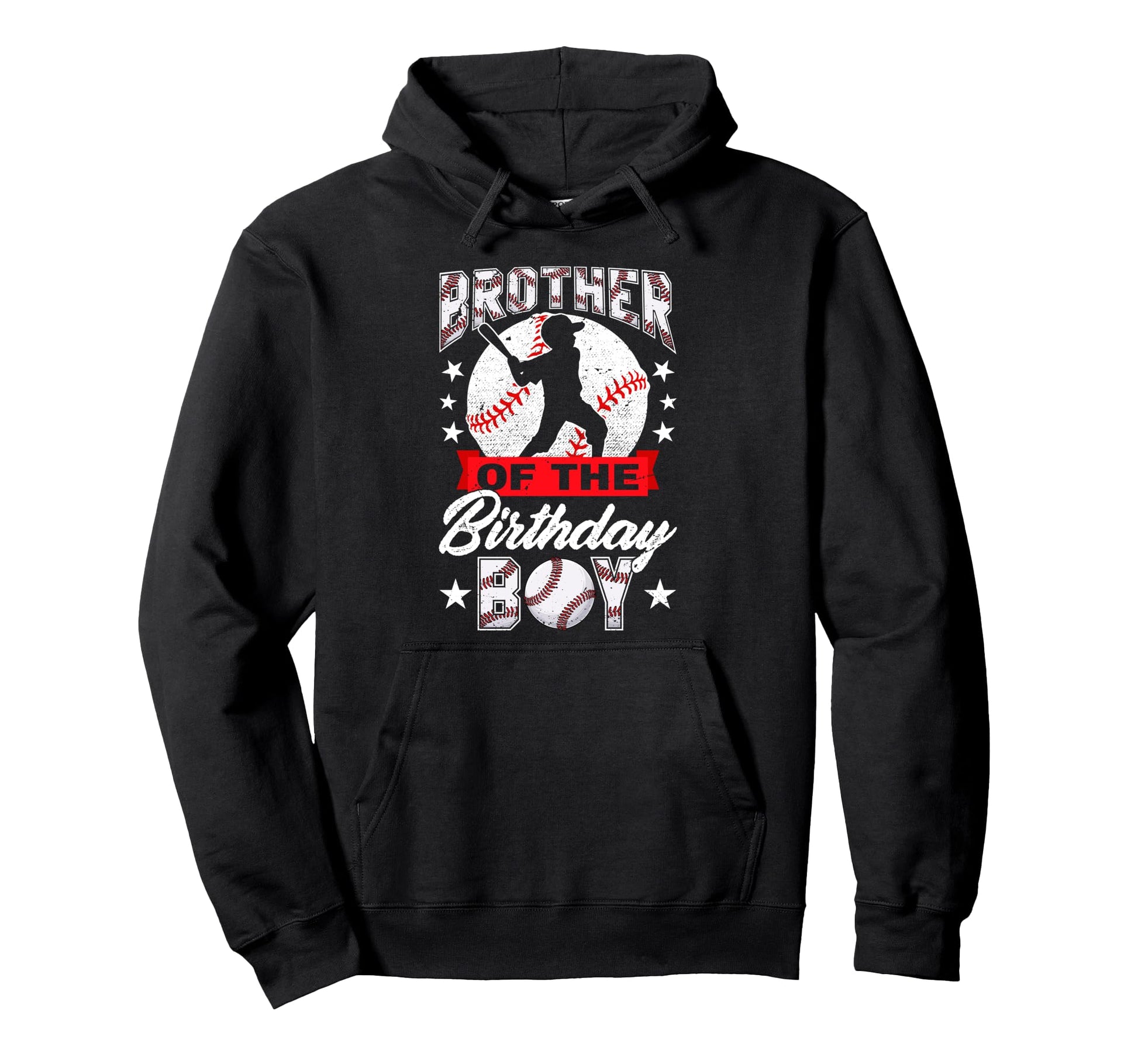 Funny Brother Birthday Day Baseball Lover Hoodie - Graphic Print Unisex - T-Shirt, Sweatshirt, Hoodie