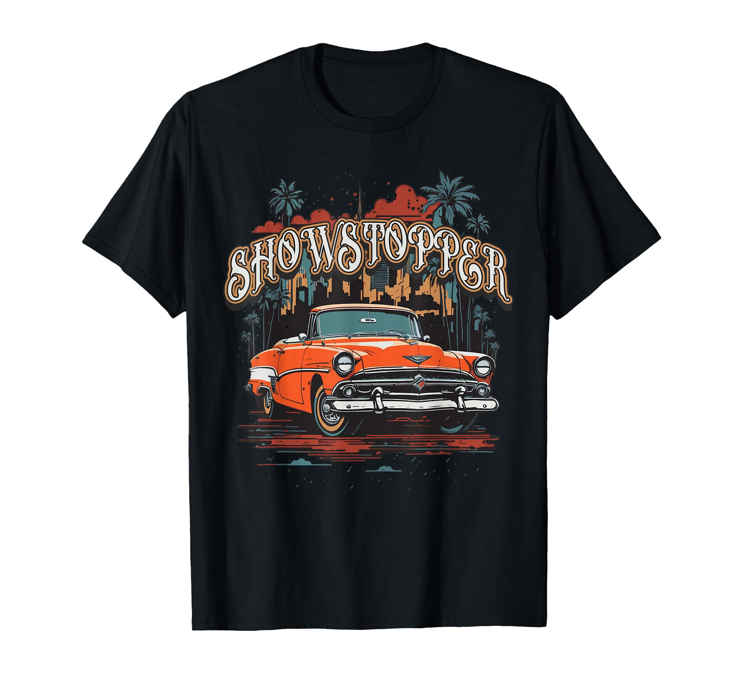 Showstopper Car T-Shirt - Trendy Graphic Men Women - T-Shirt, Sweatshirt, Hoodie