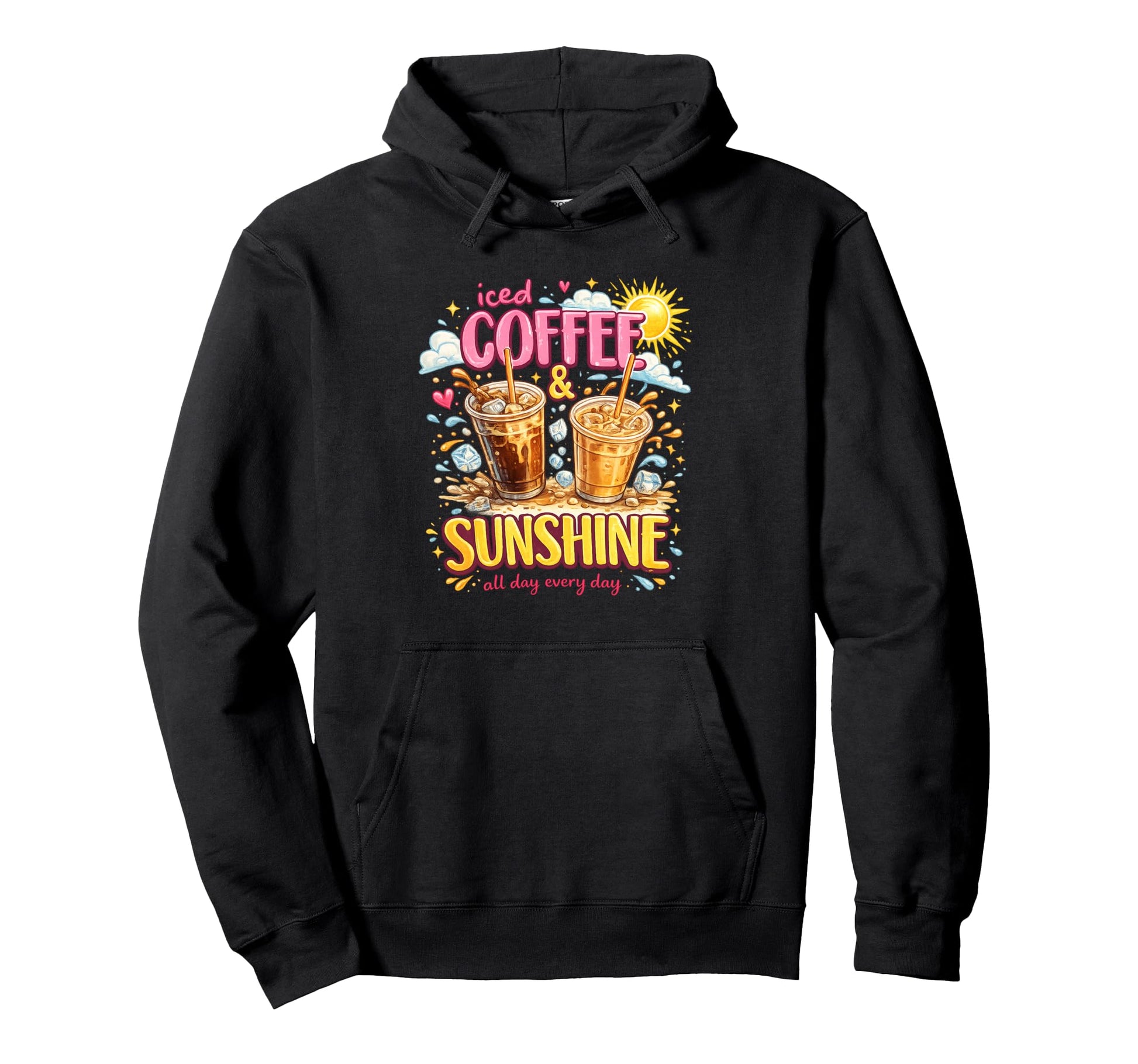 Iced Coffee And Sunshine Funny Coffee Hoodie - Novelty Apparel for Adults - T-Shirt, Sweatshirt, Hoodie