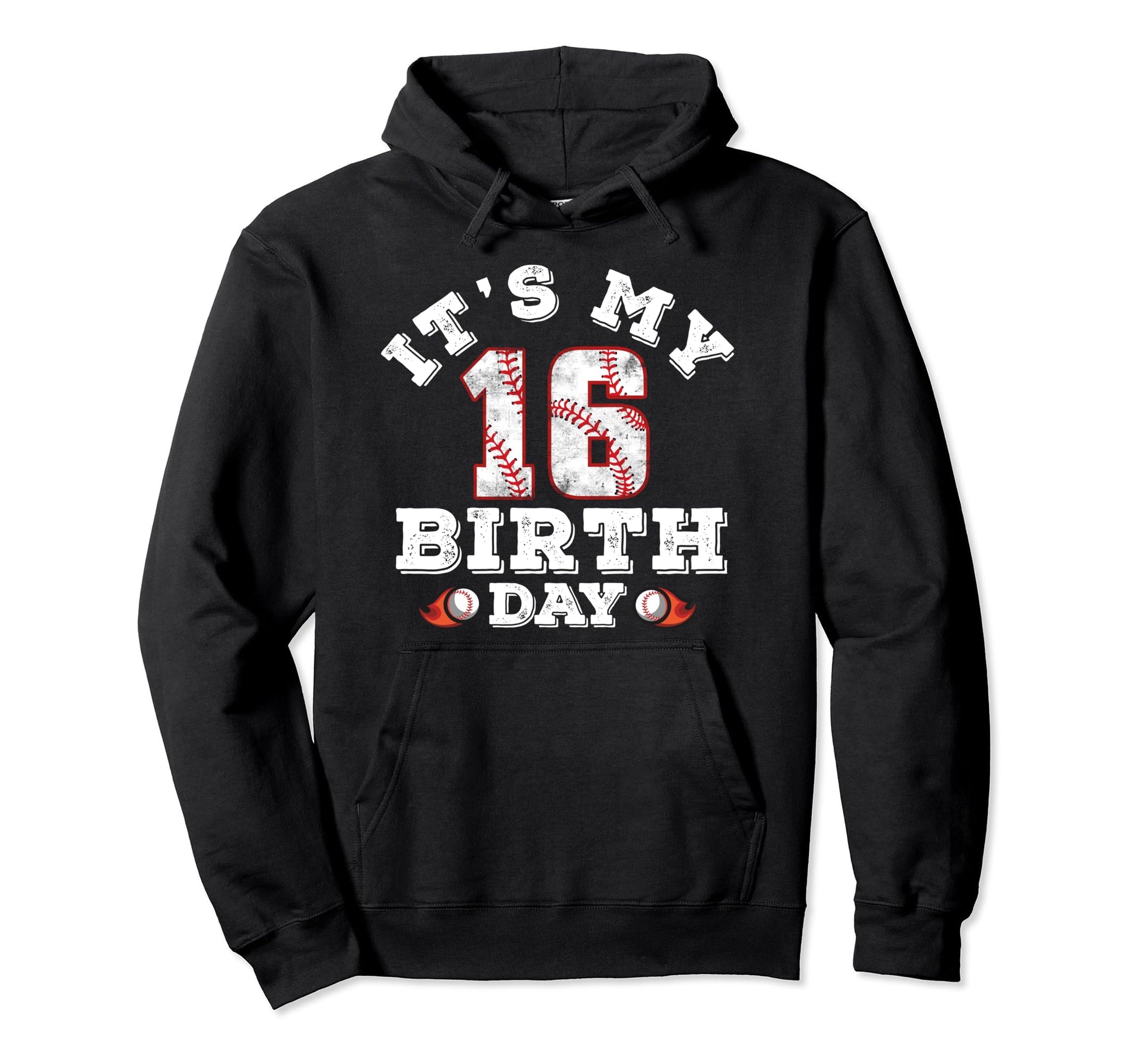 Its My 16Th Birthday 16 Year Old Hoodie - Streetwear Style for Adults - T-Shirt, Sweatshirt, Hoodie