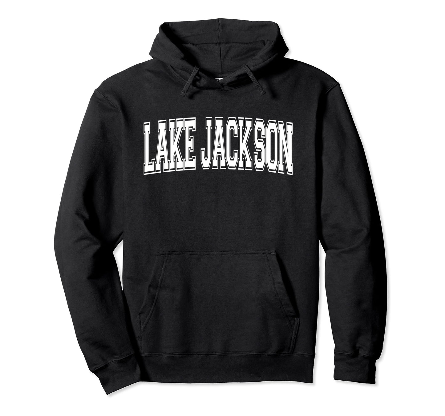 Lake Jackson Tx Texas Usa Sports Hoodie - Streetwear Style Men Women - T-Shirt, Sweatshirt, Hoodie